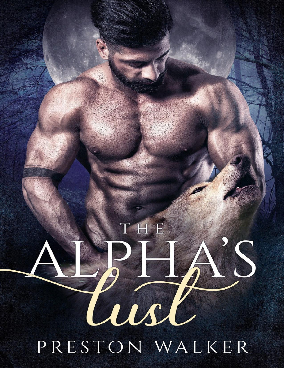 The Alphas Lust Walker Preston