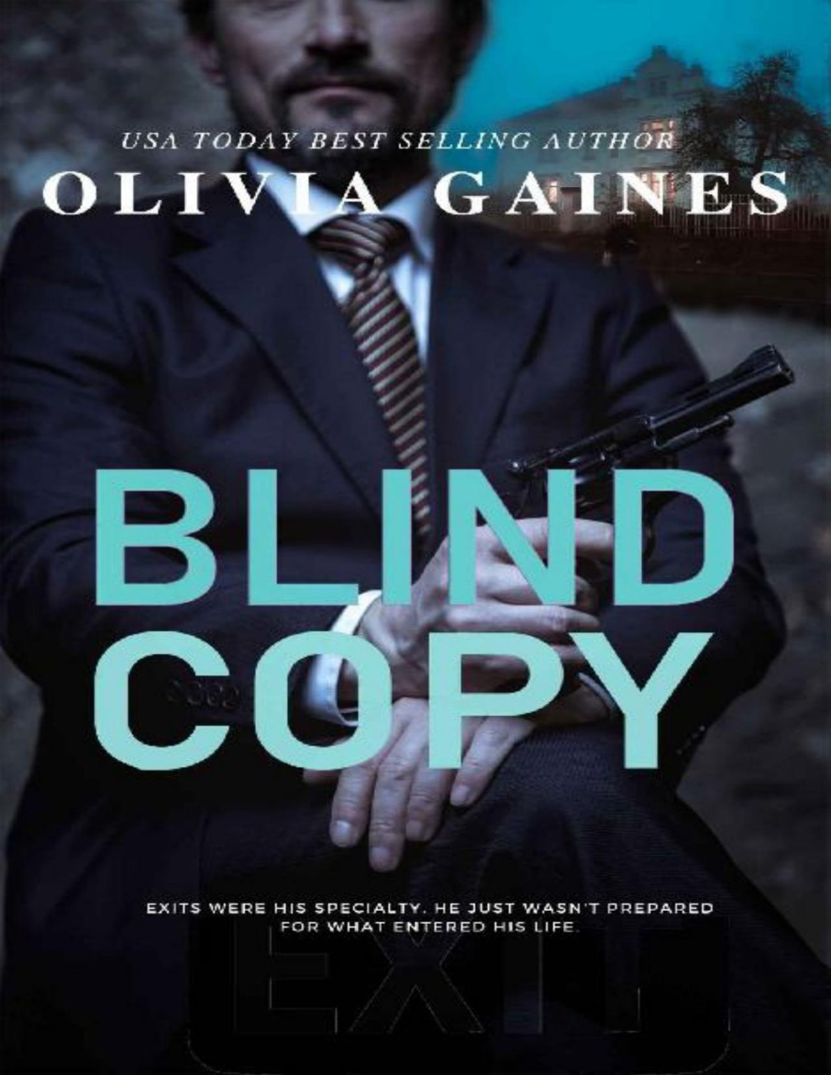 Blind Copy The Technicians Series Book 5 Olivia Gaines Gaines