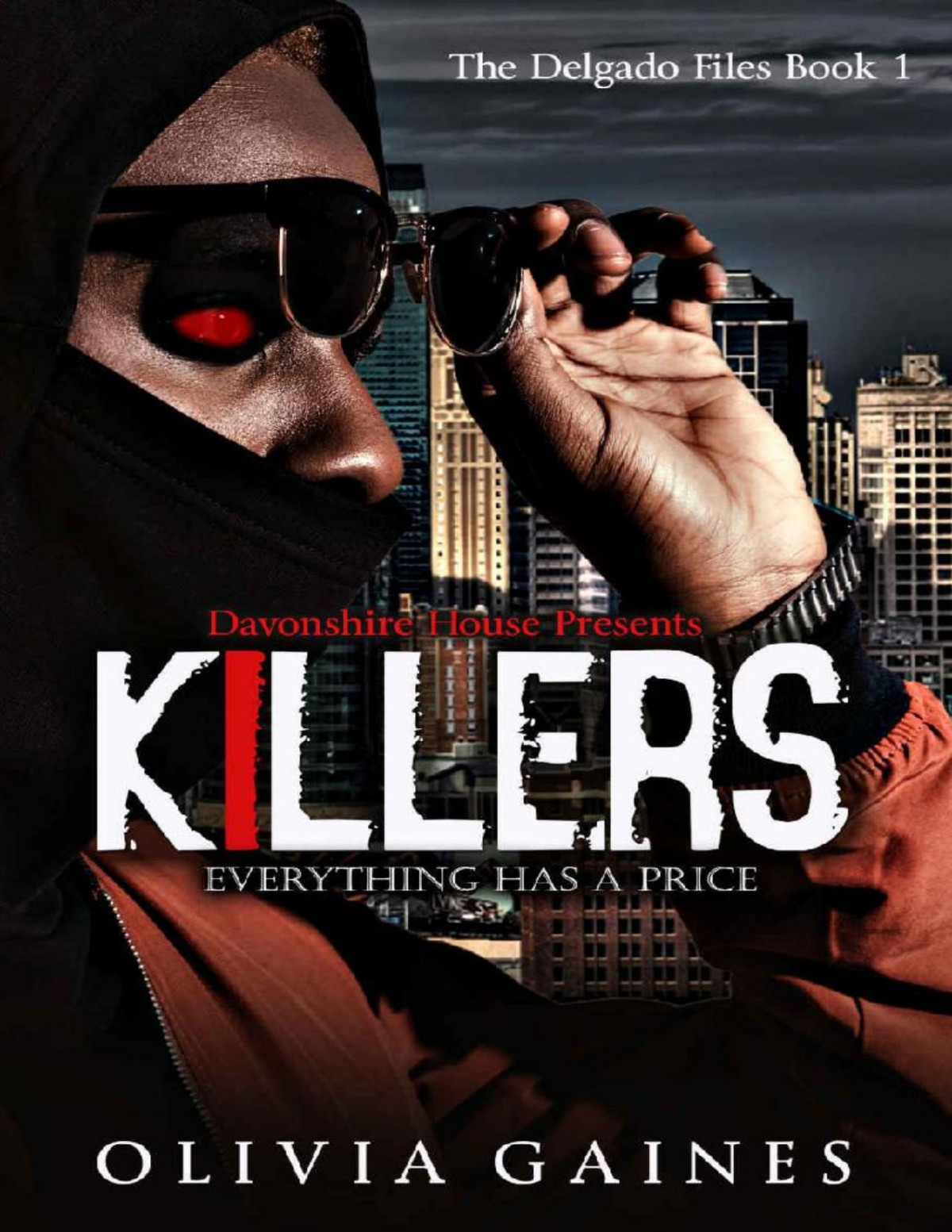 Killers The Delgado Files Book 1 Olivia Gaines