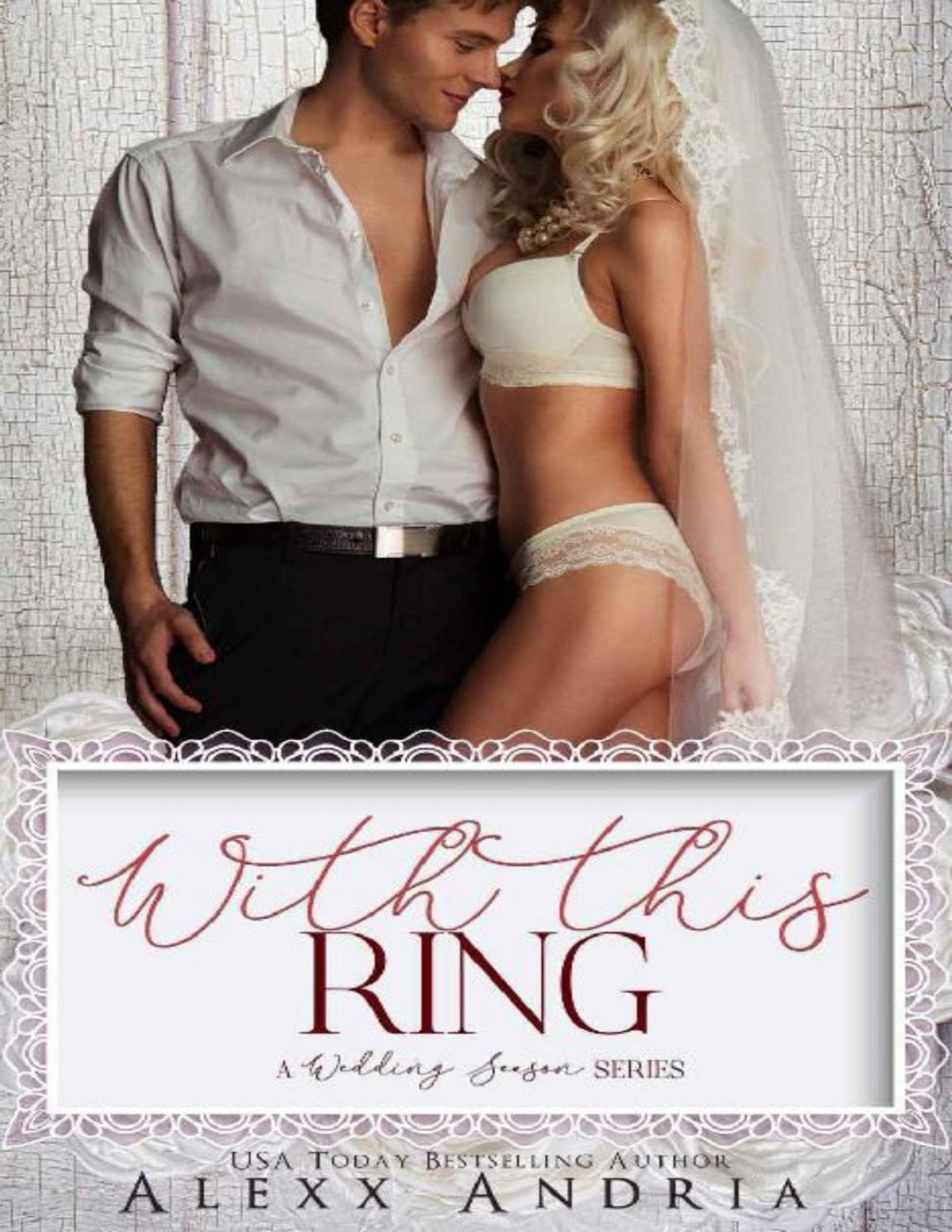 With This Ring A Wedding Season Series Alexx Andria Flirt Club Andria