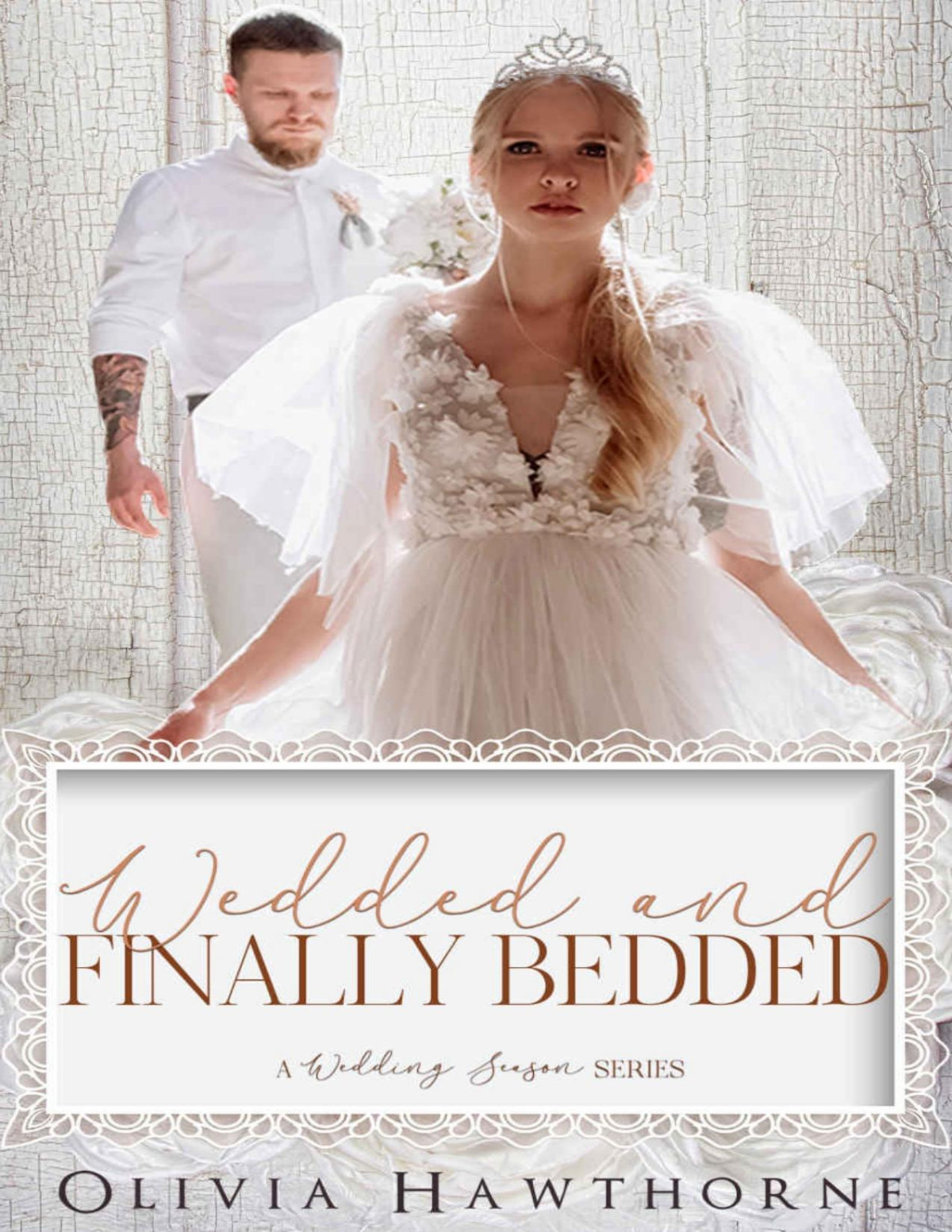Wedded And Finally Bedded A Wedding Season Series Olivia Hawthorne Flirt Club Hawthorne
