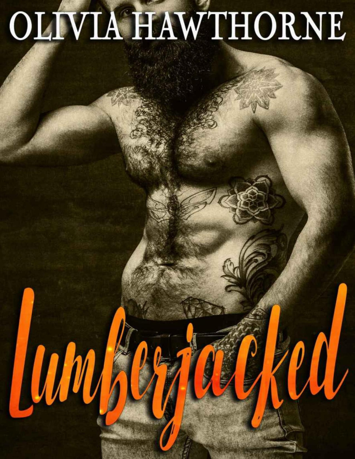 Lumberjacked Olivia Hawthorne Hawthorne Olivia