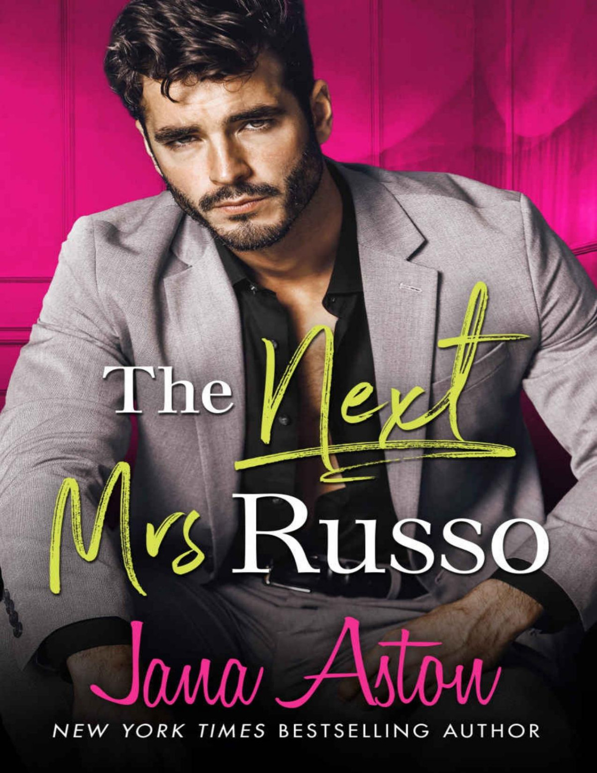 The Next Mrs Russo Aston Jana