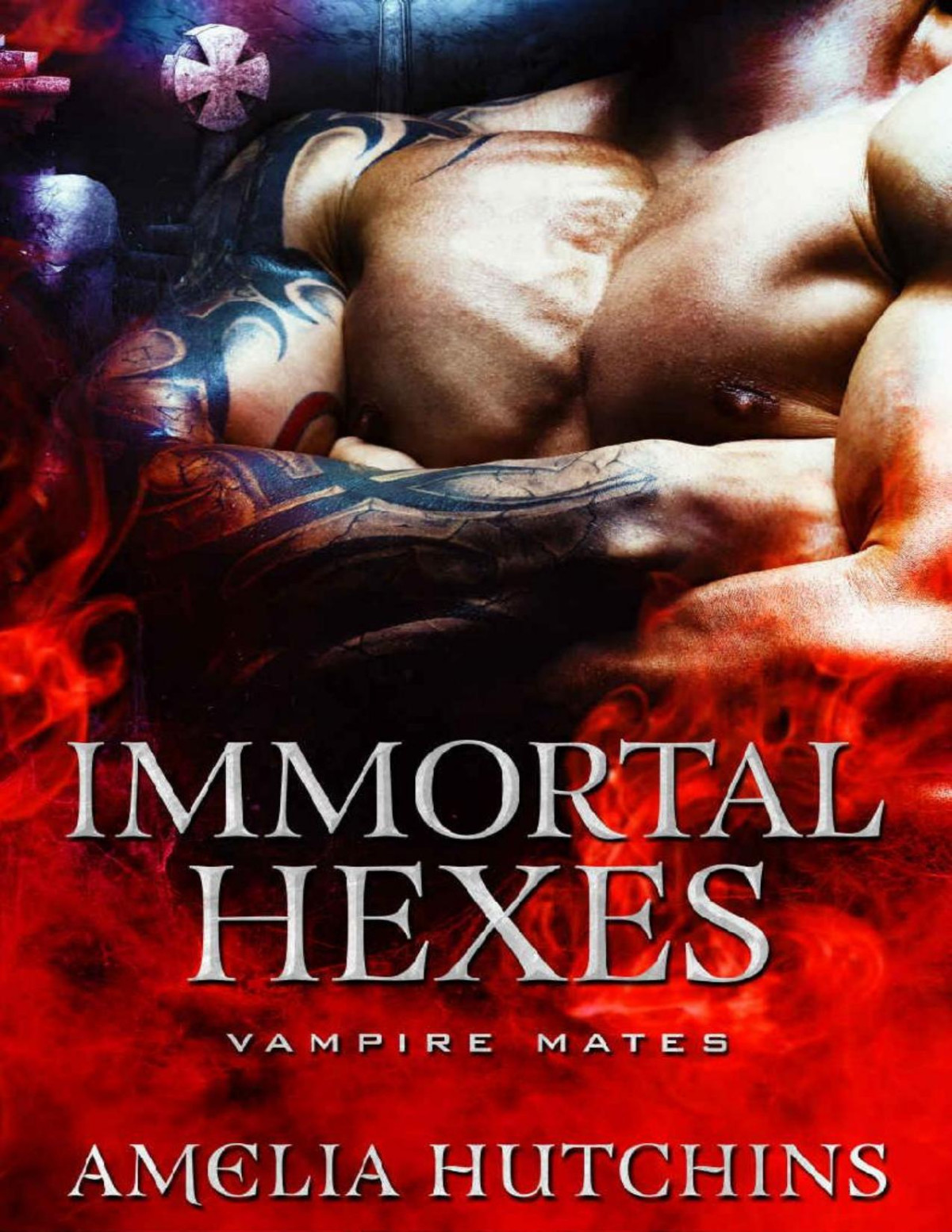 Immortal Hexes Amelia Hutchins Midnight Coven Hutchins Amelia