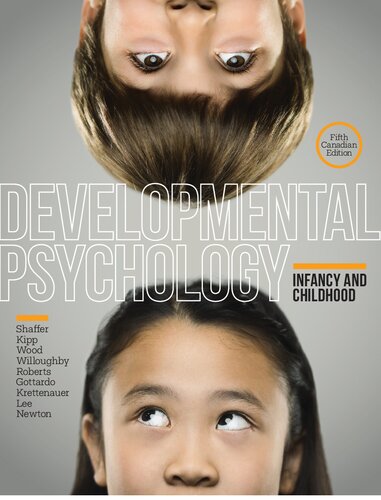 Developmental Psychologyinfancy And Childhood 5th Edition David R Shaffer