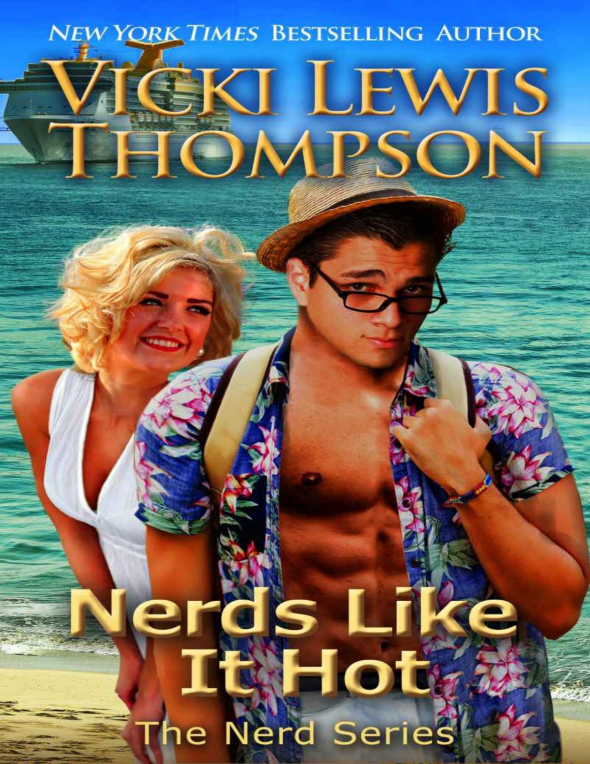 Nerds Like It Hot The Nerd Series Book 6 Vicki Lewis Thompson Thompson