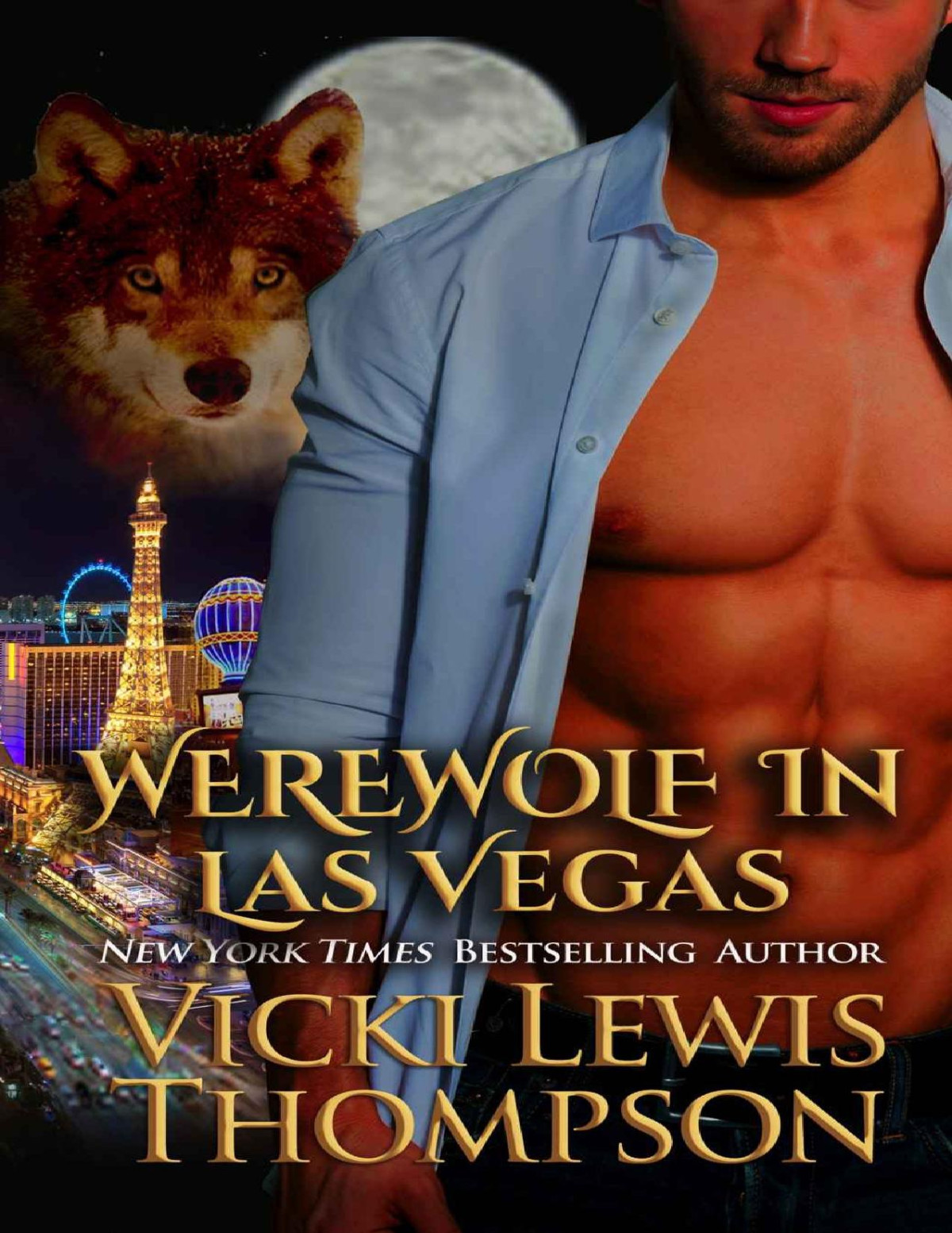 Werewolf In Las Vegas Wild About You Book 6 Vicki Lewis Thompson Thompson