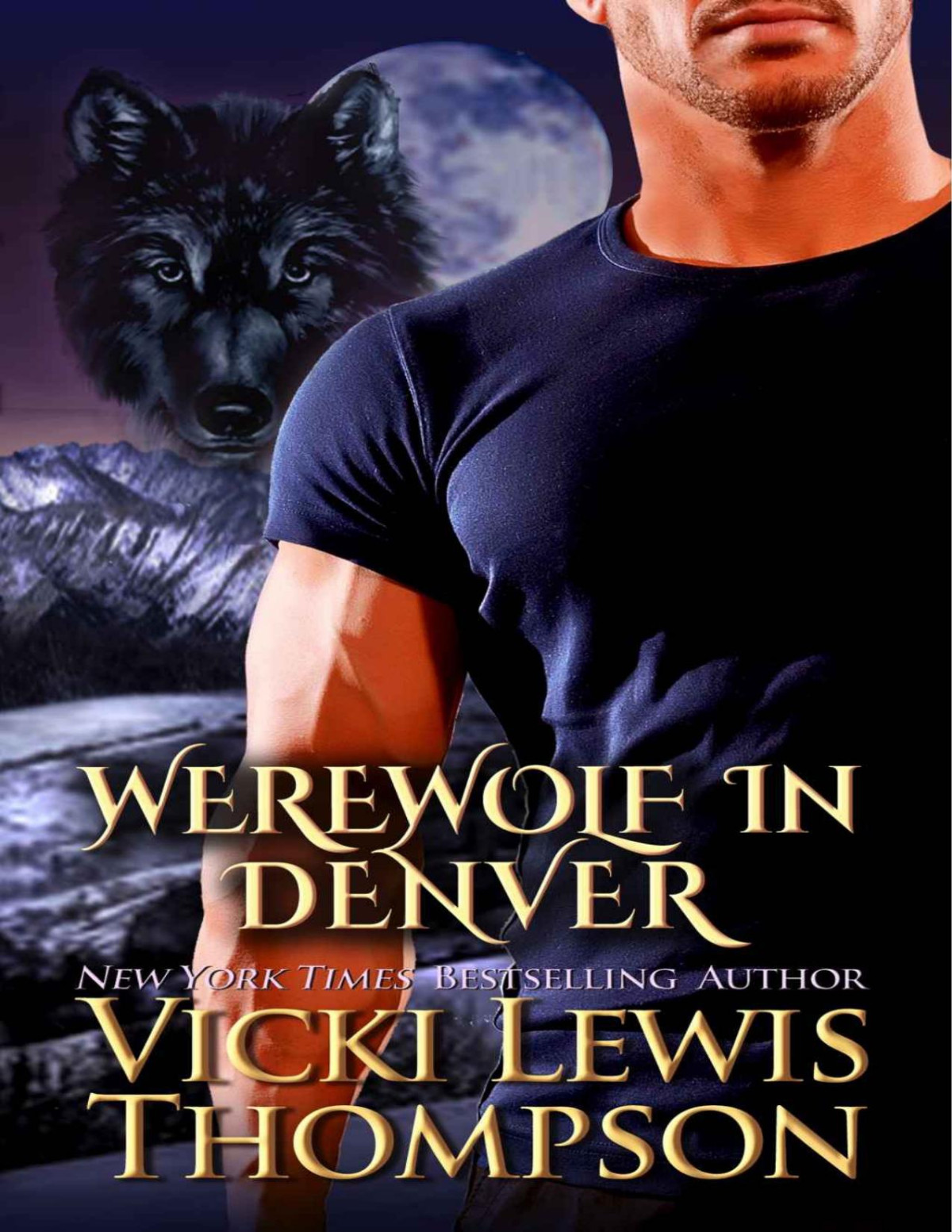 Werewolf In Denver Wild About You Book 4 Vicki Lewis Thompson Thompson