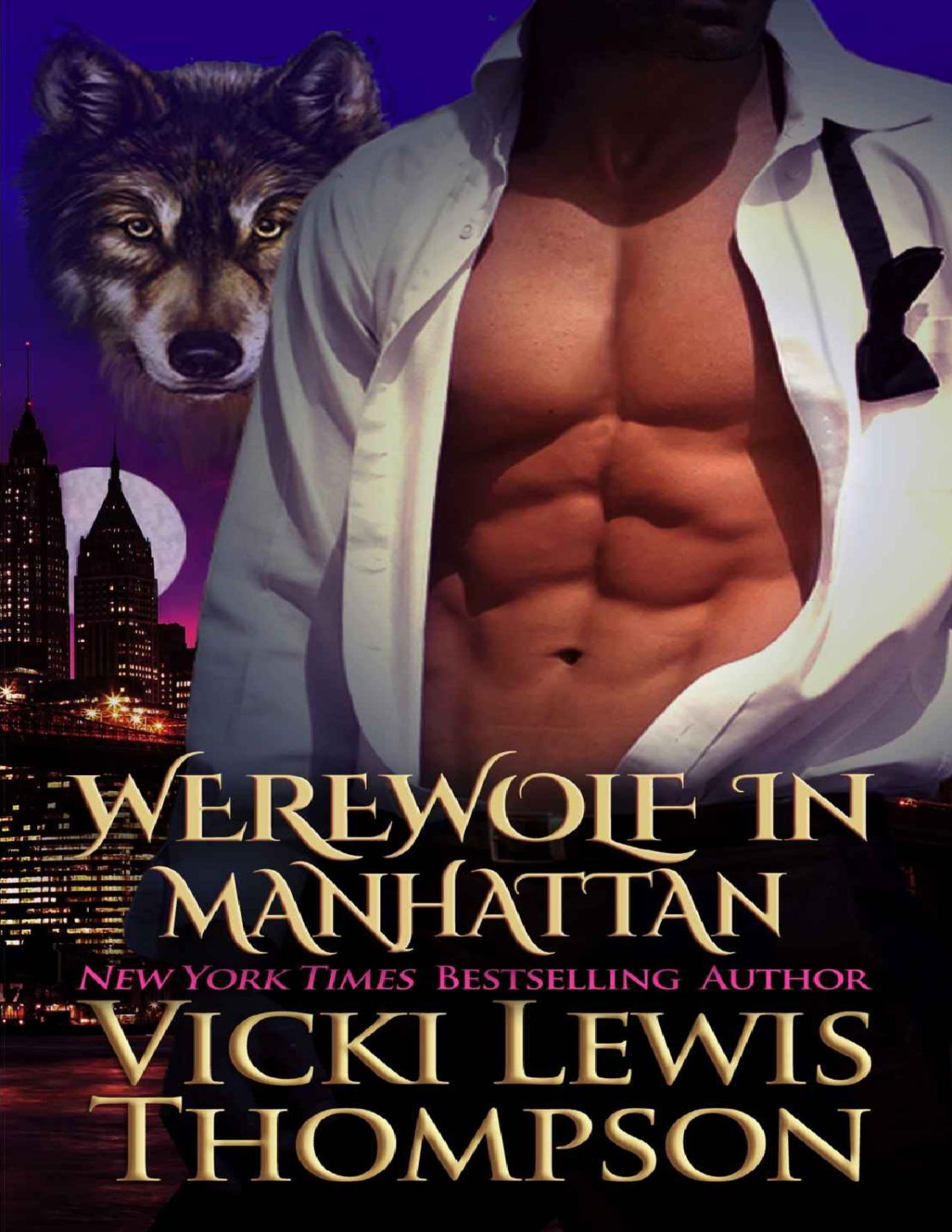 Werewolf In Manhattan Wild About You Book 1 Vicki Lewis Thompson Thompson