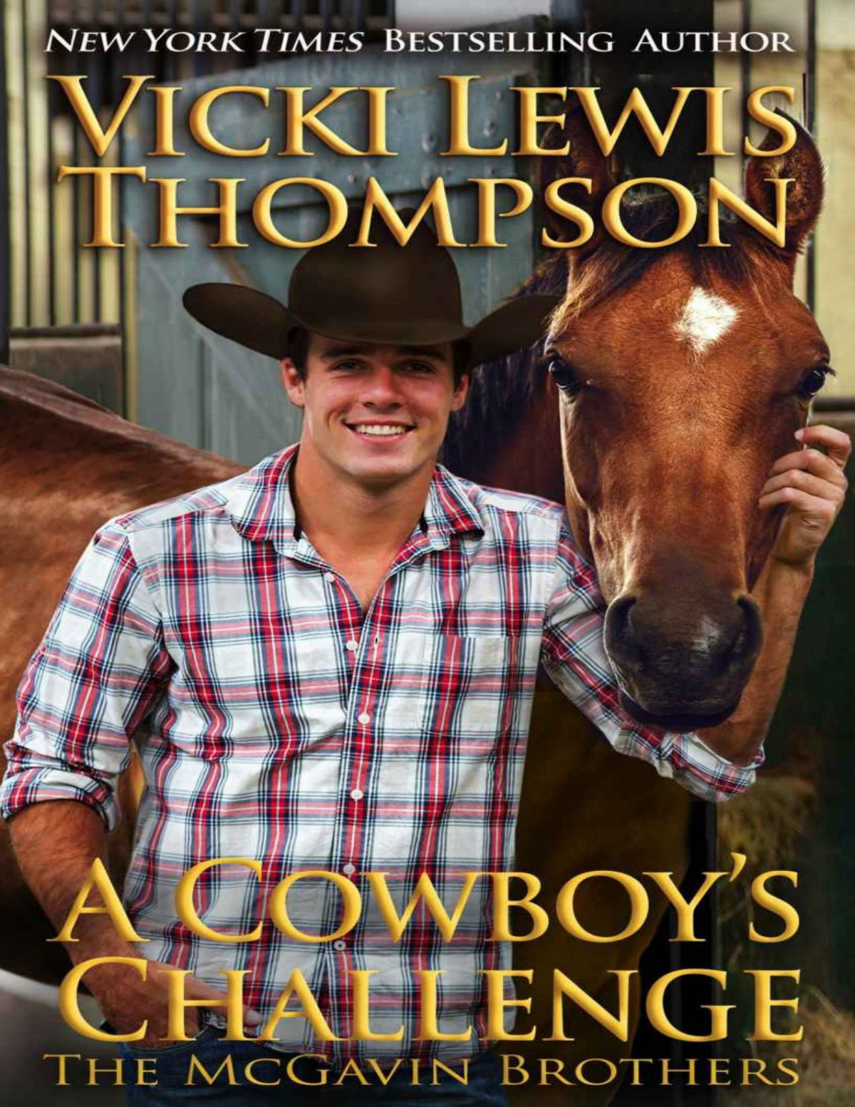 A Cowboys Challengethe Mcgavin Brothers Vicki Lewis Thompson Thompson
