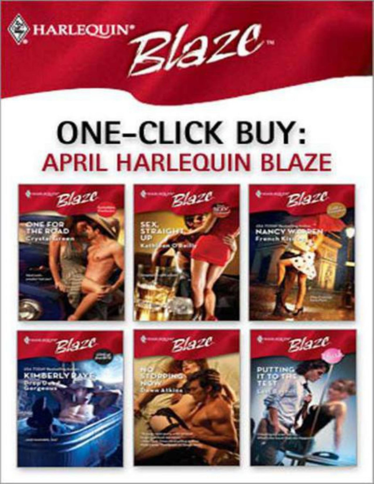 Oneclick Buy April Harlequin Blaze Kathleen Oreilly Kimberly Raye Dawn Atkins Nancy Warren Crystal Green Lori Borrill Oreilly