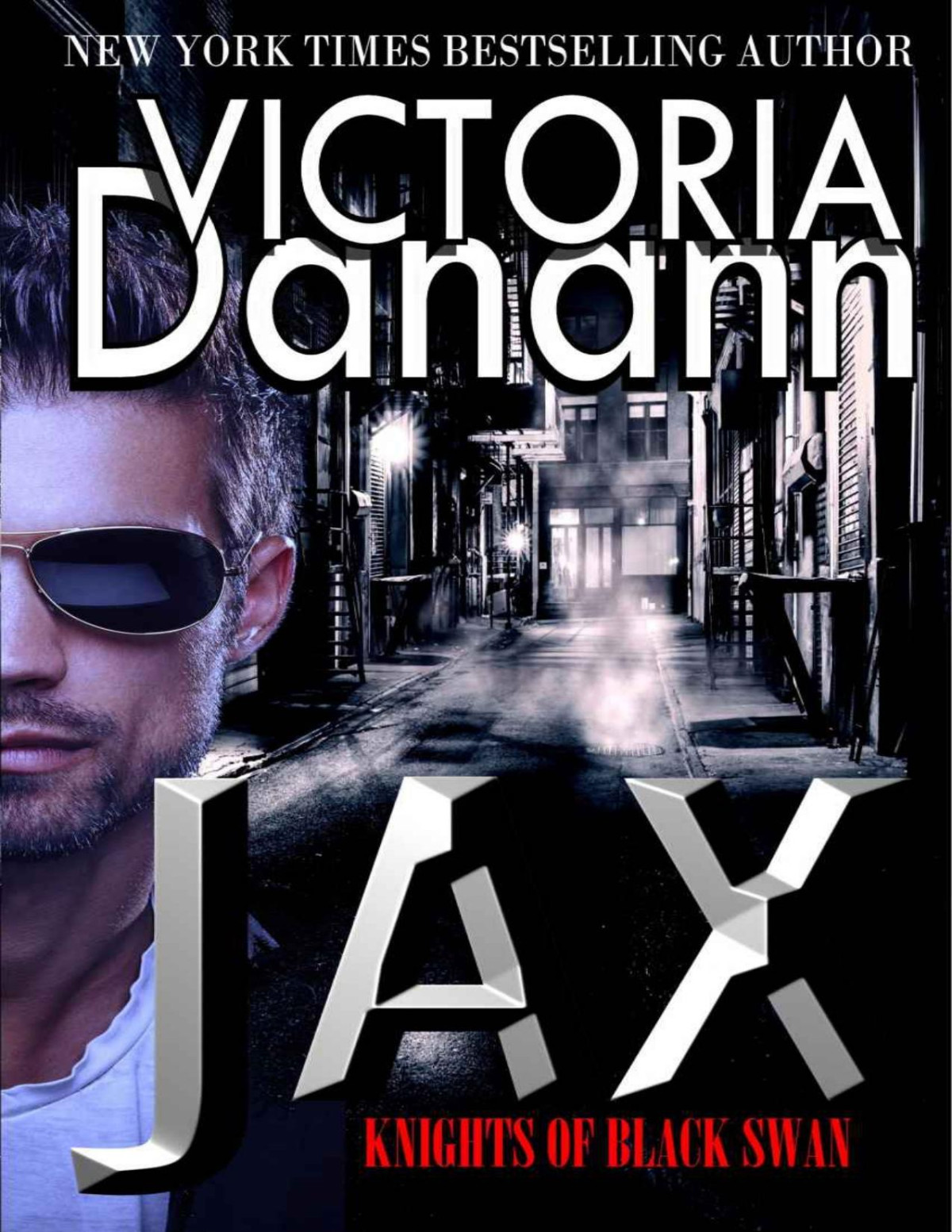Jax Knights Of Black Swan Book 11 Victoria Danann Danann Victoria