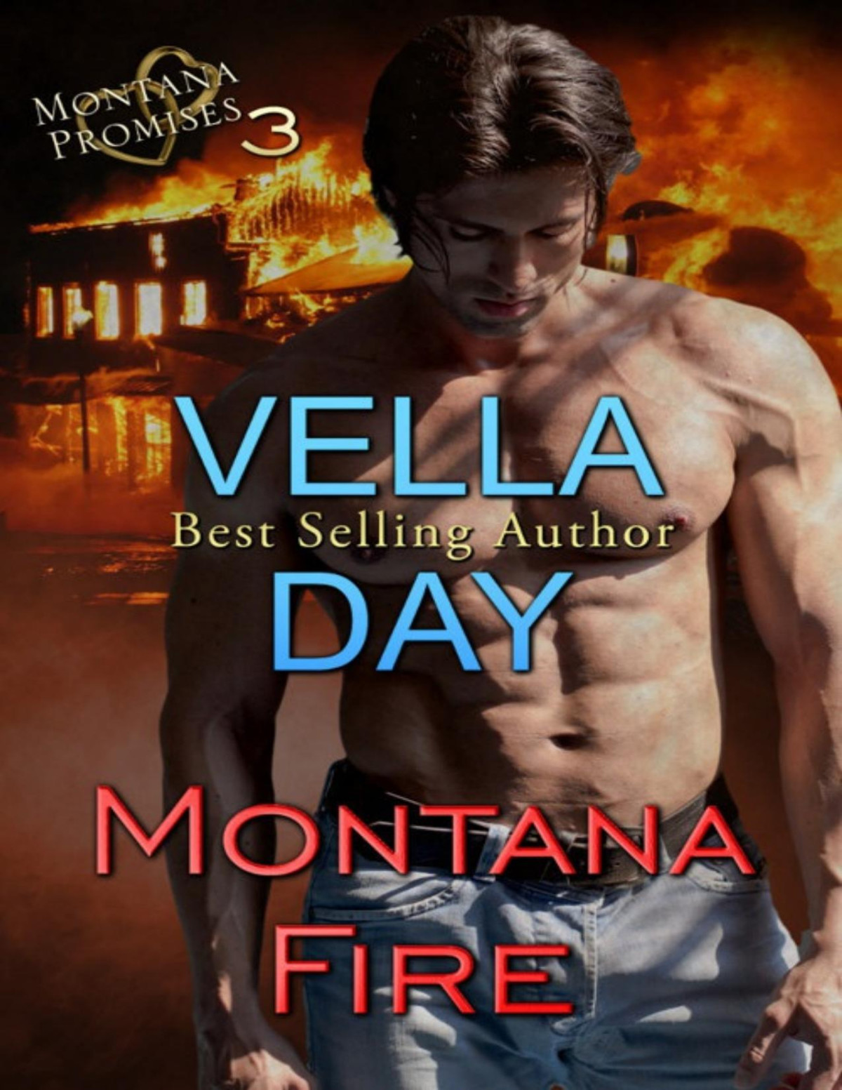 Montana Fire Vella Day Day Vella