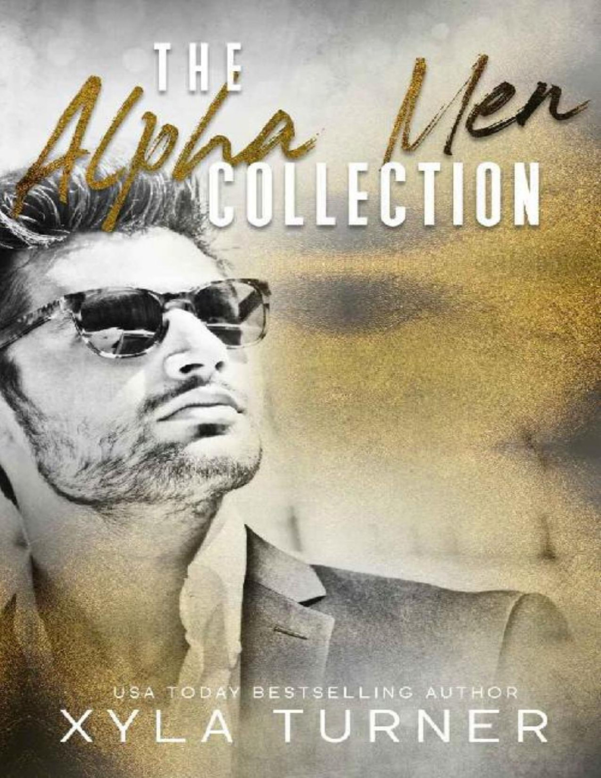 The Alpha Men Collection Xyla Turner Turner Xyla