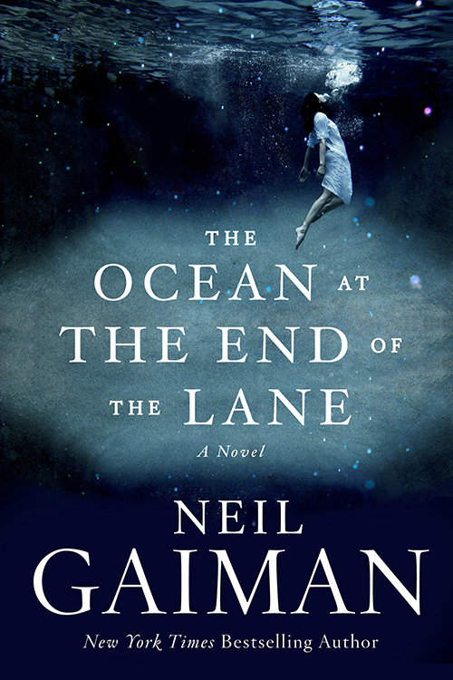 The Ocean At The End Of The Lane Neil Gaiman