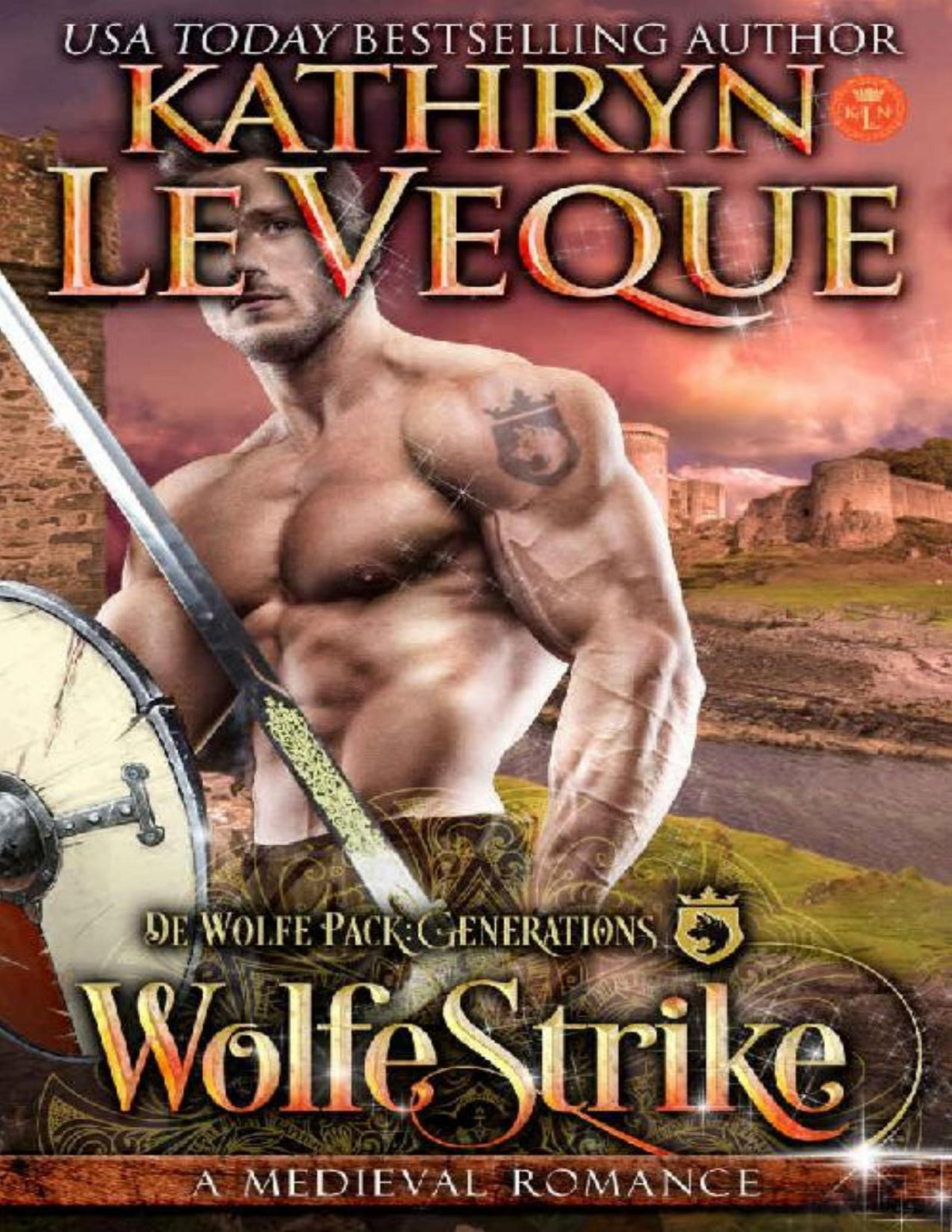Wolfestrike De Wolfe Pack Generations Book 2 Kathryn Le Veque Le Veque