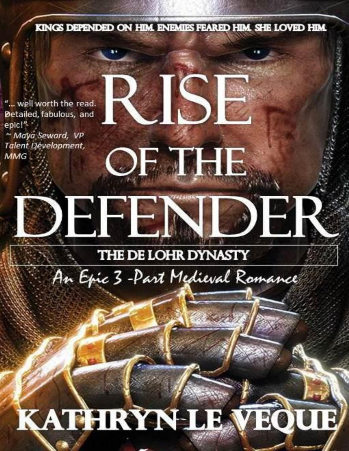Rise Of The Defender Le Veque Kathryn Le Veque Kathryn