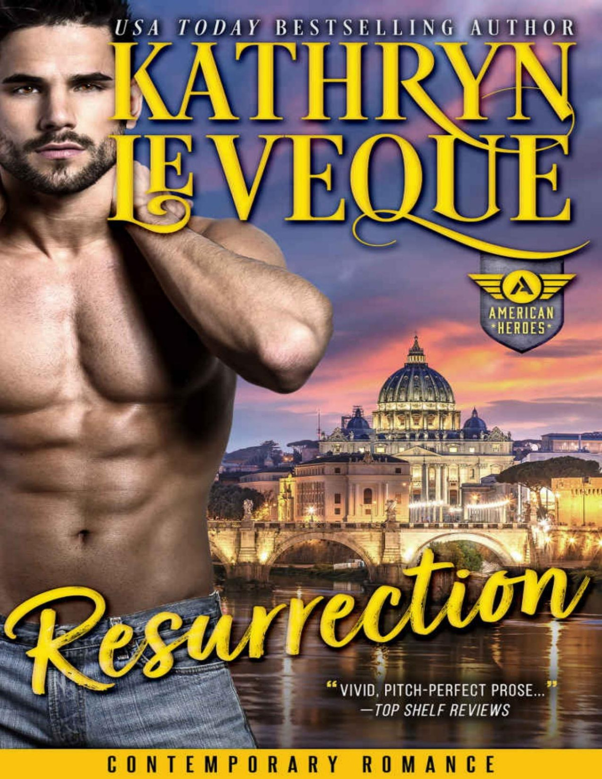 Resurrection The Lucius Robe The American Heroes Series Book 1 Kathryn Le Veque Le Veque