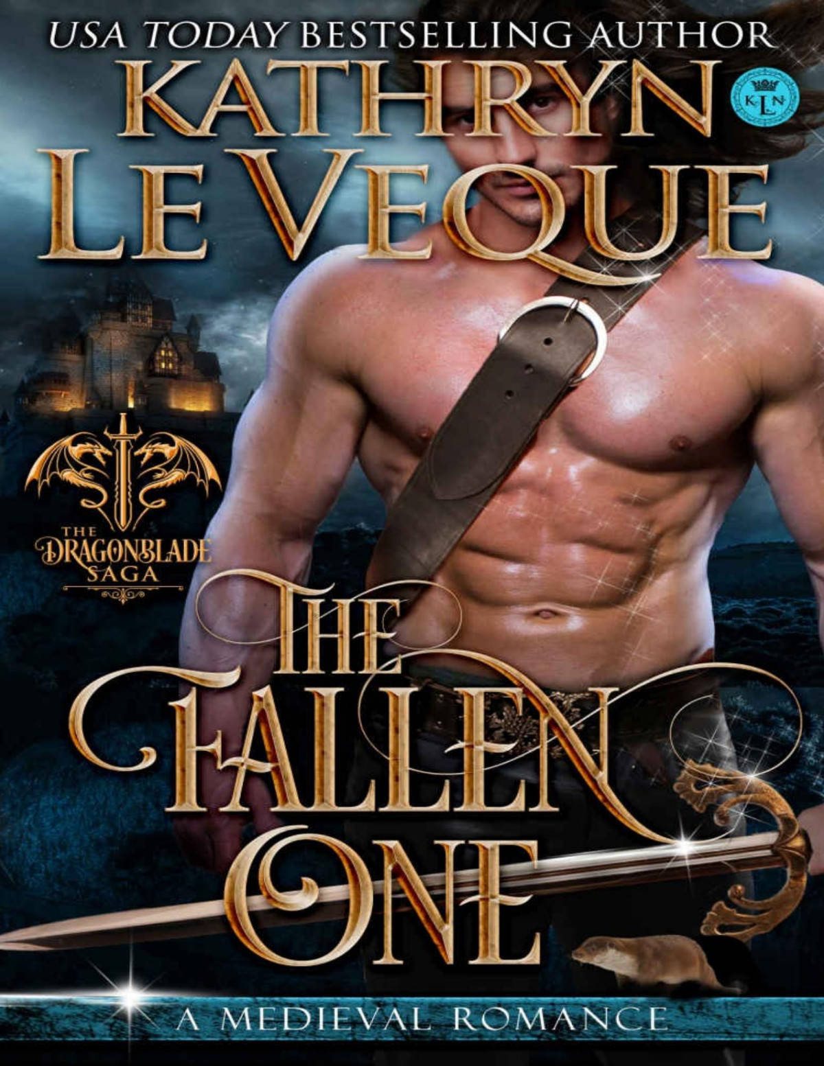 The Fallen One Dragonblade Series Book 5 Kathryn Le Veque Le Veque