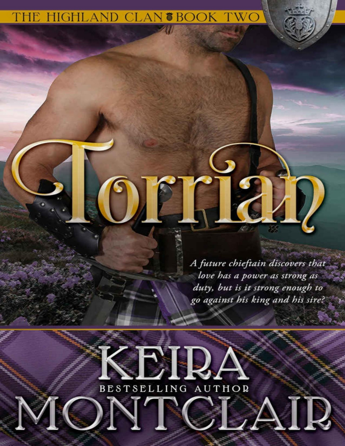 Torrian The Highland Clan Book 2 Keira Montclair Montclair