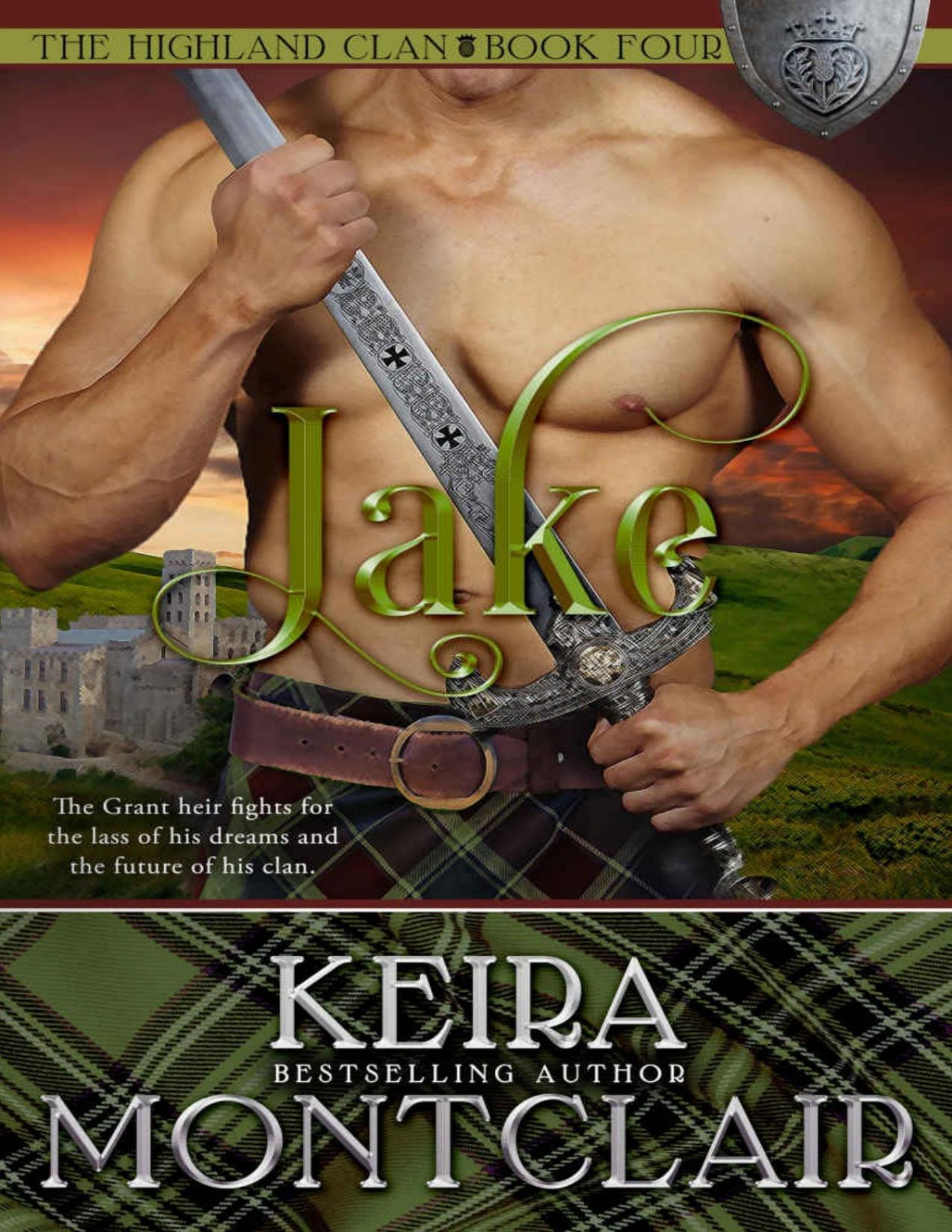 Jake The Highland Clan Book 4 Keira Montclair Montclair Keira