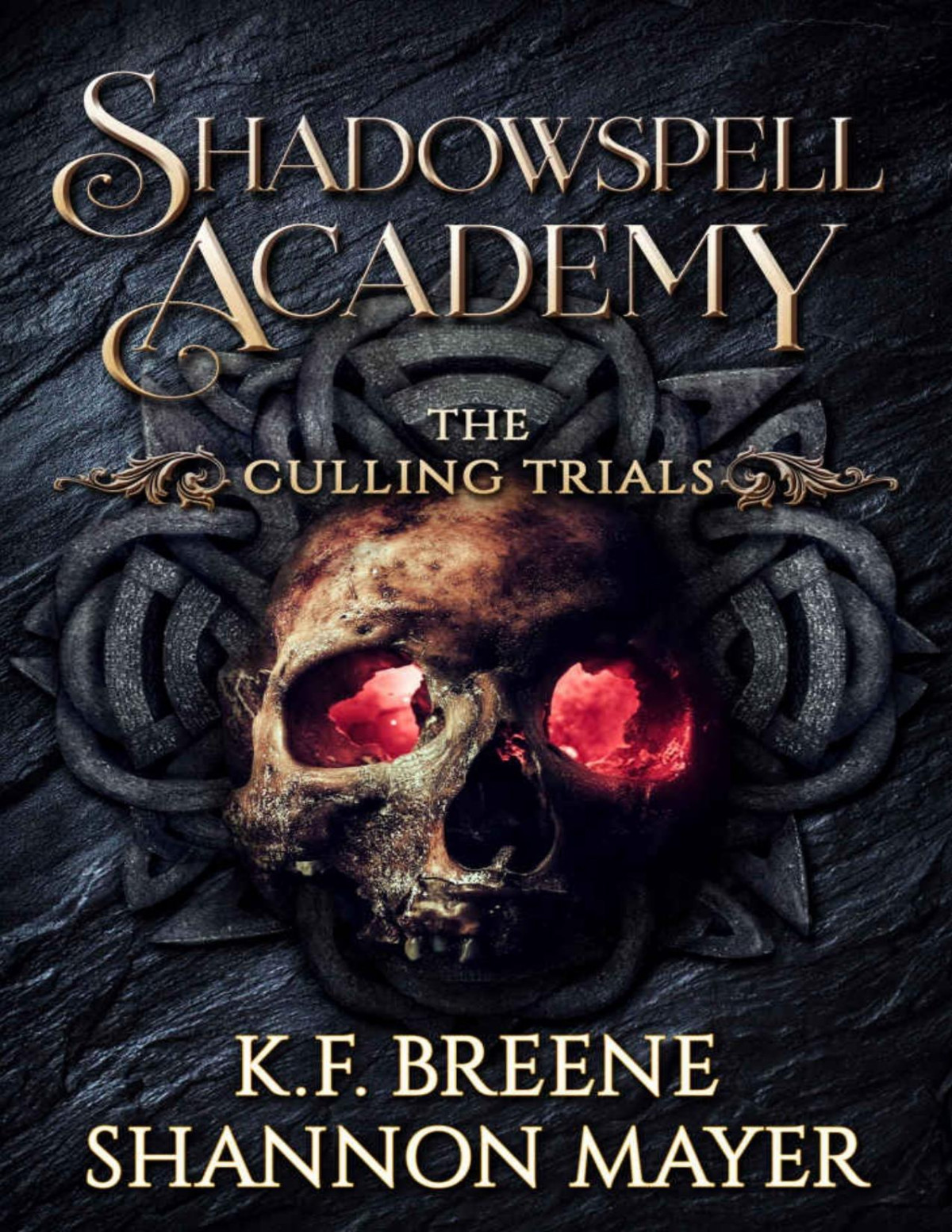 Shadowspell Academy The Culling Trials Book 2 Kf Breene Shannon Mayer Breene