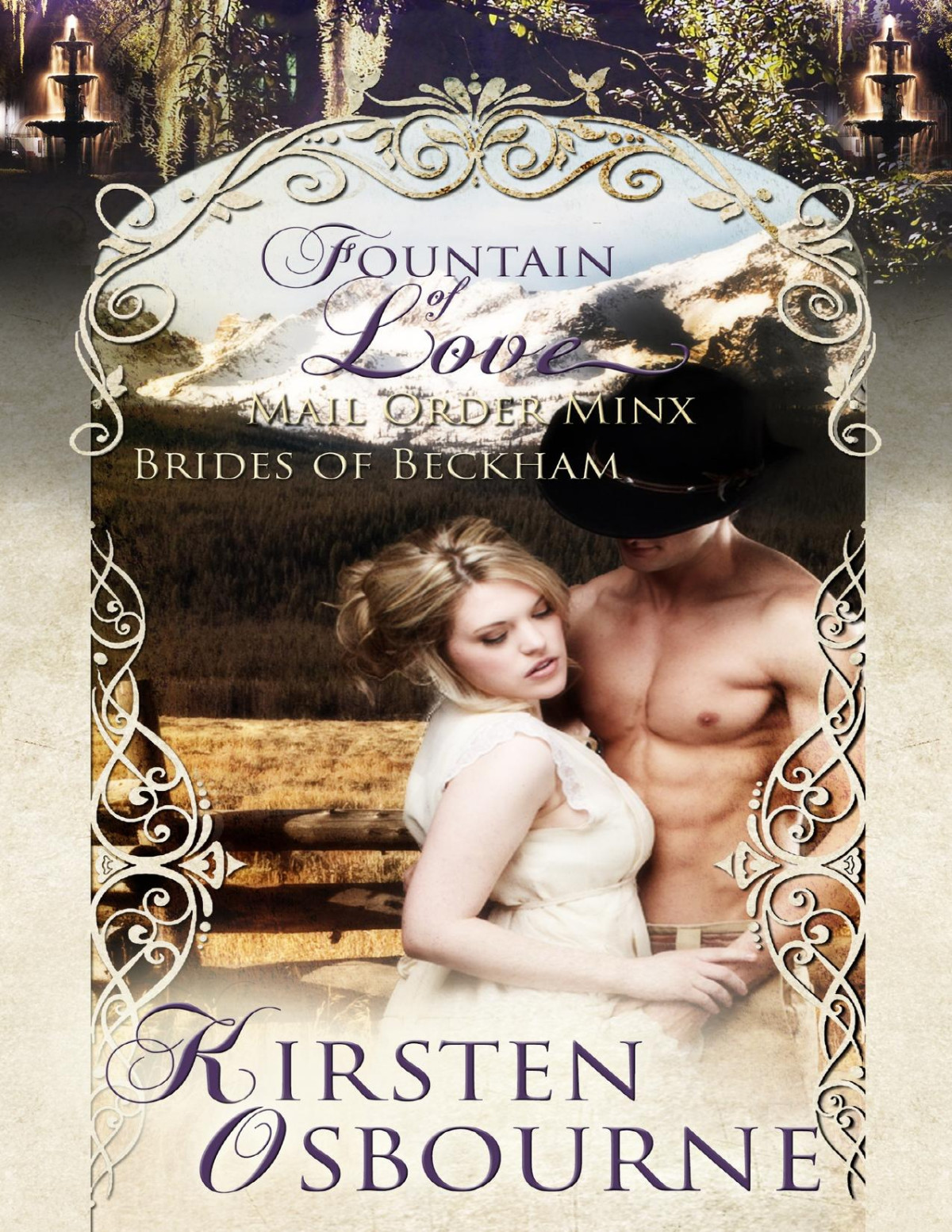 Mail Order Minx Fountain Of Love Brides Of Beckham Book 12 Osbourne