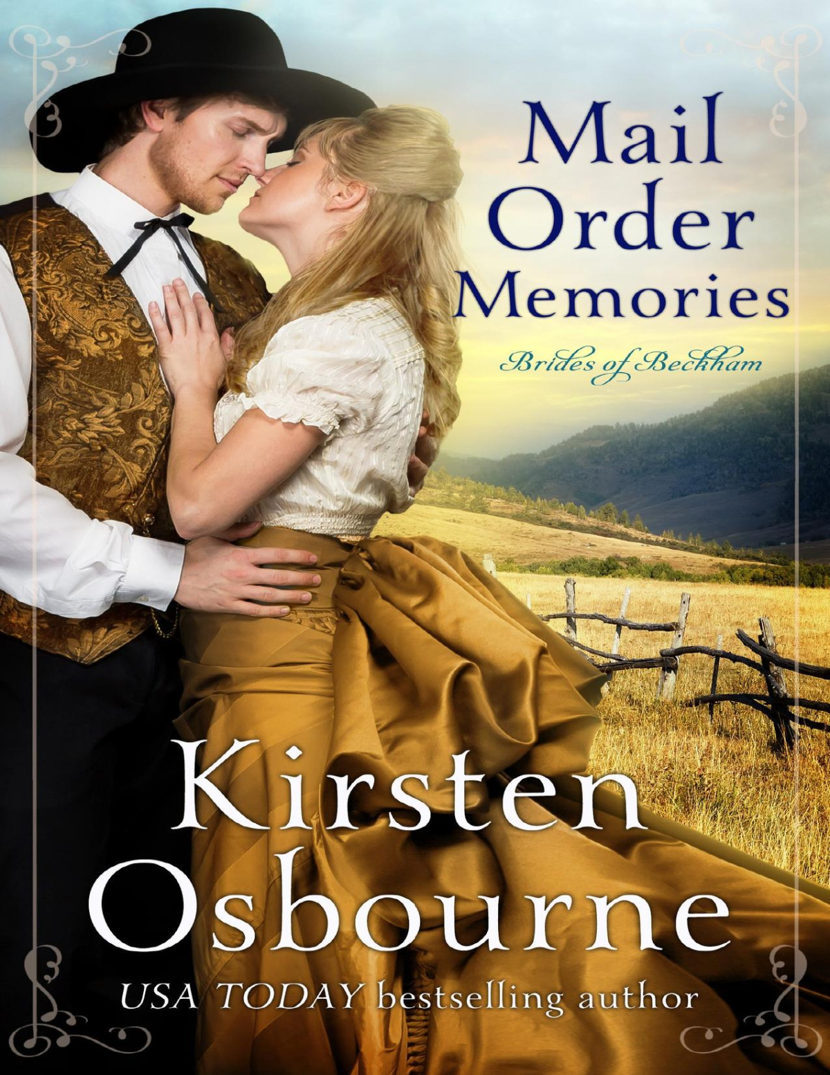 Mail Order Memories Brides Of Beckham Book 22 Osbourne Kirsten
