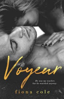 Voyeur Fiona Cole