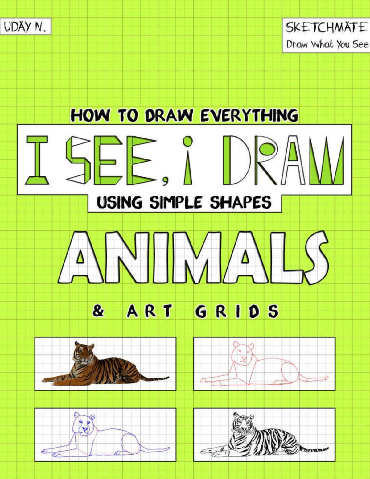 I See I Draw Animals Uday N