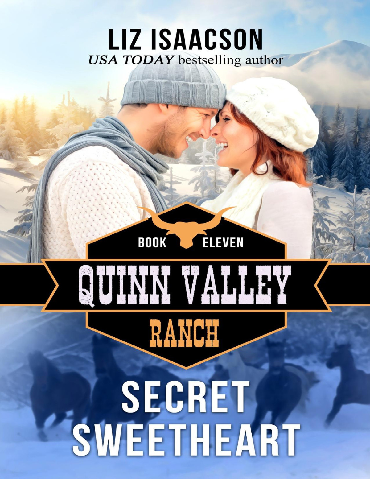 Secret Sweetheart Quinn Valley Ranch Book 11 Isaacson Liz