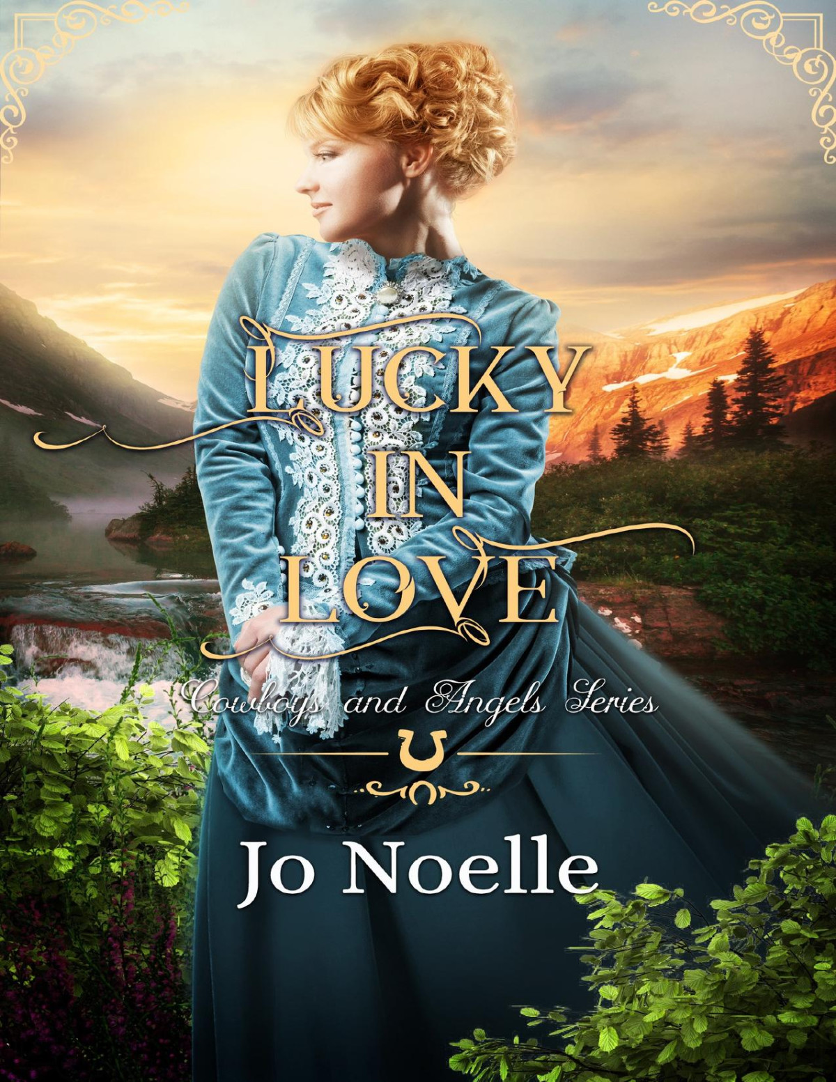Lucky In Love Cowboys And Angels 2 Jo Noelle