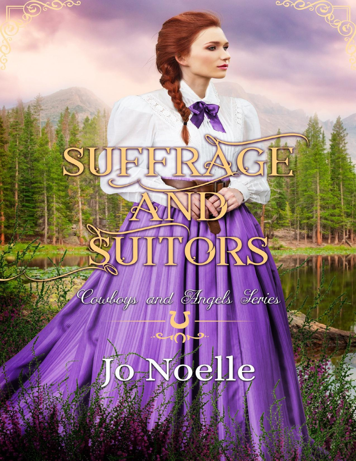 Suffrage And Suitors Cowboys And Angels 16 Jo Noelle