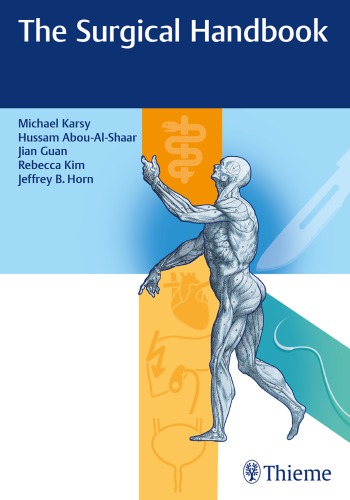 The Surgical Handbook 1st Michael Karsy Hussam Aboualshaar