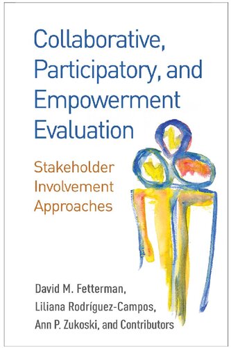 Collaborative Stakeholder Involvement Approaches 1st Edition David M Fetterman