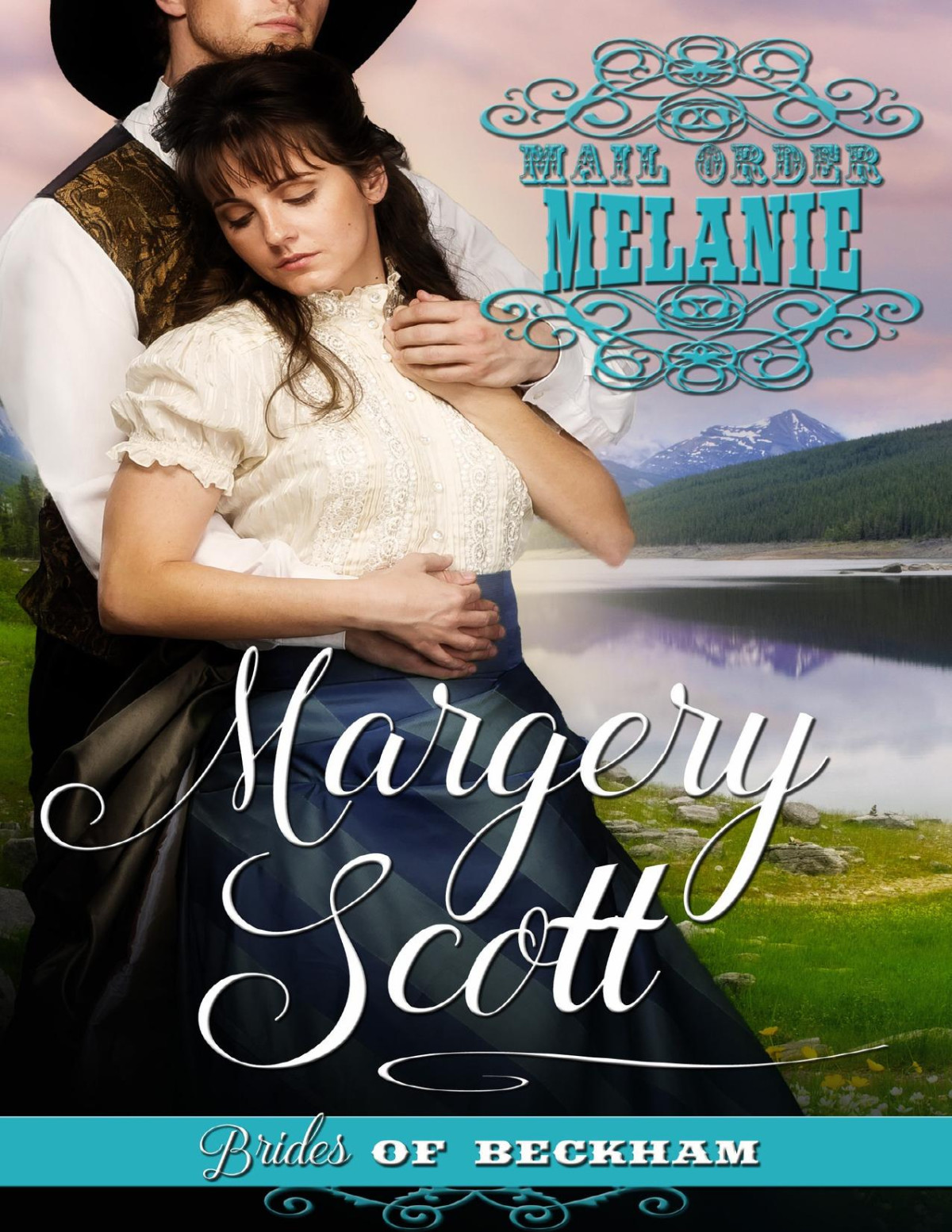 Mail Order Melanie Brides Of Beckham Scott Margery