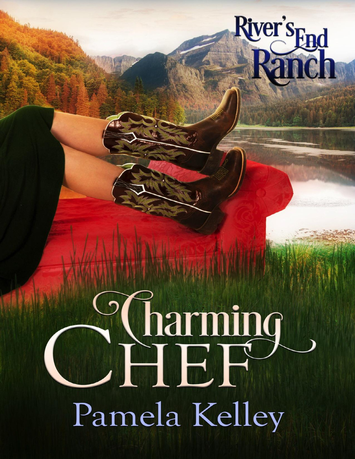 Charming Chef Rivers End Ranch 7 Pamela M Kelley