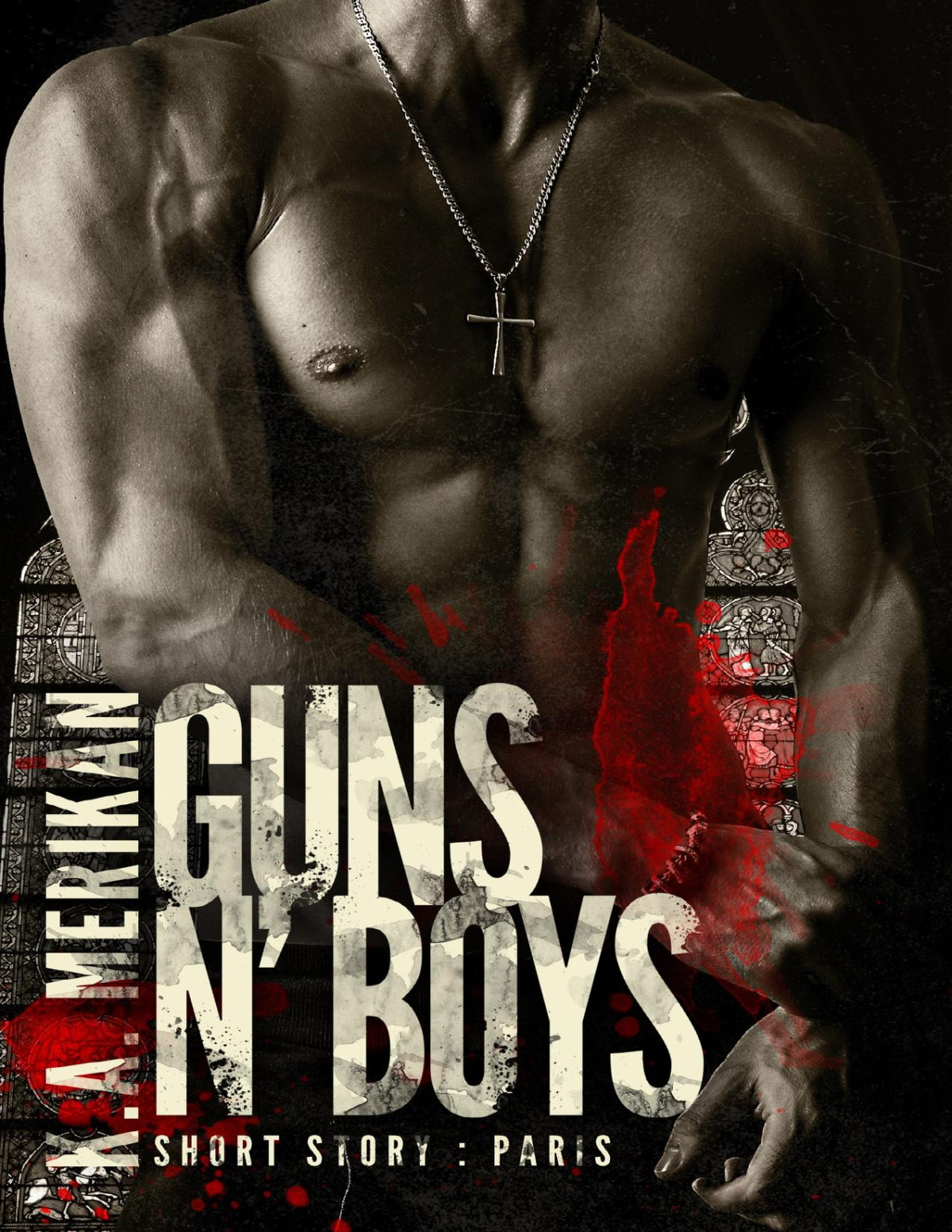Guns N Boys Paris Short Story A Guns N Boys Book 25 Ka Merikan