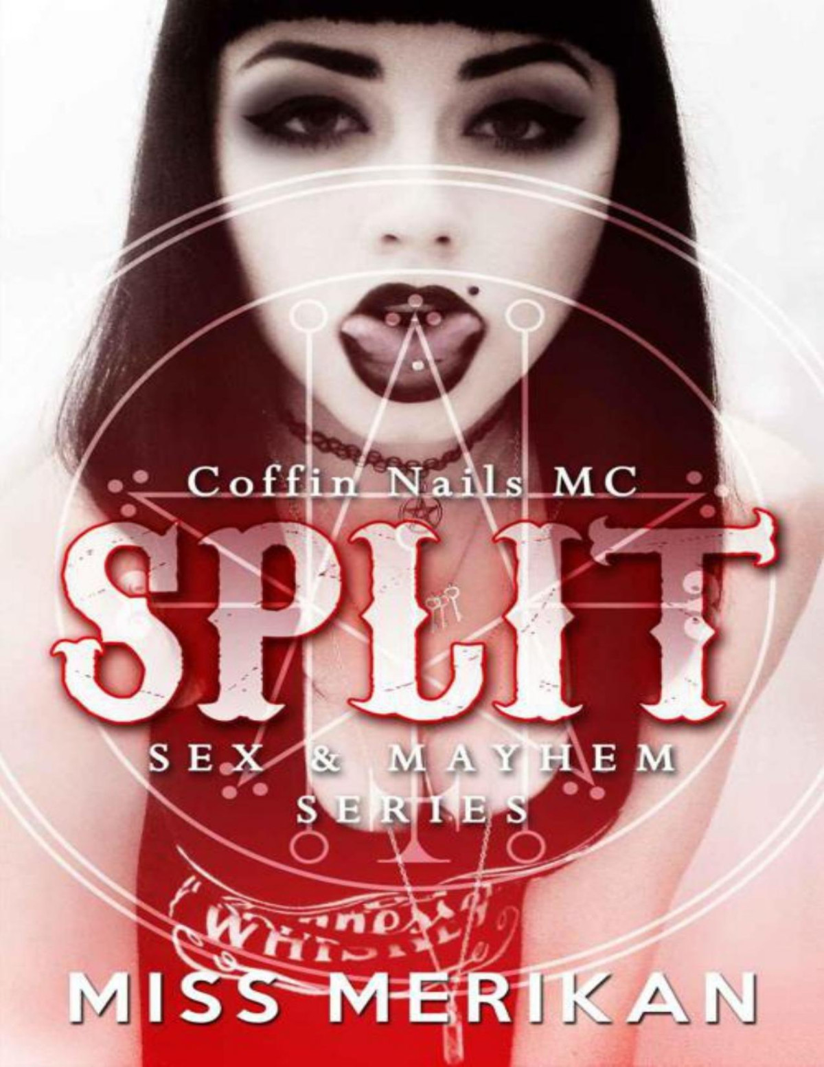 Split Coffin Nails Mc Contemporary New Adult Erotic Dark Romance Sex Mayhem Book 7 Merikan