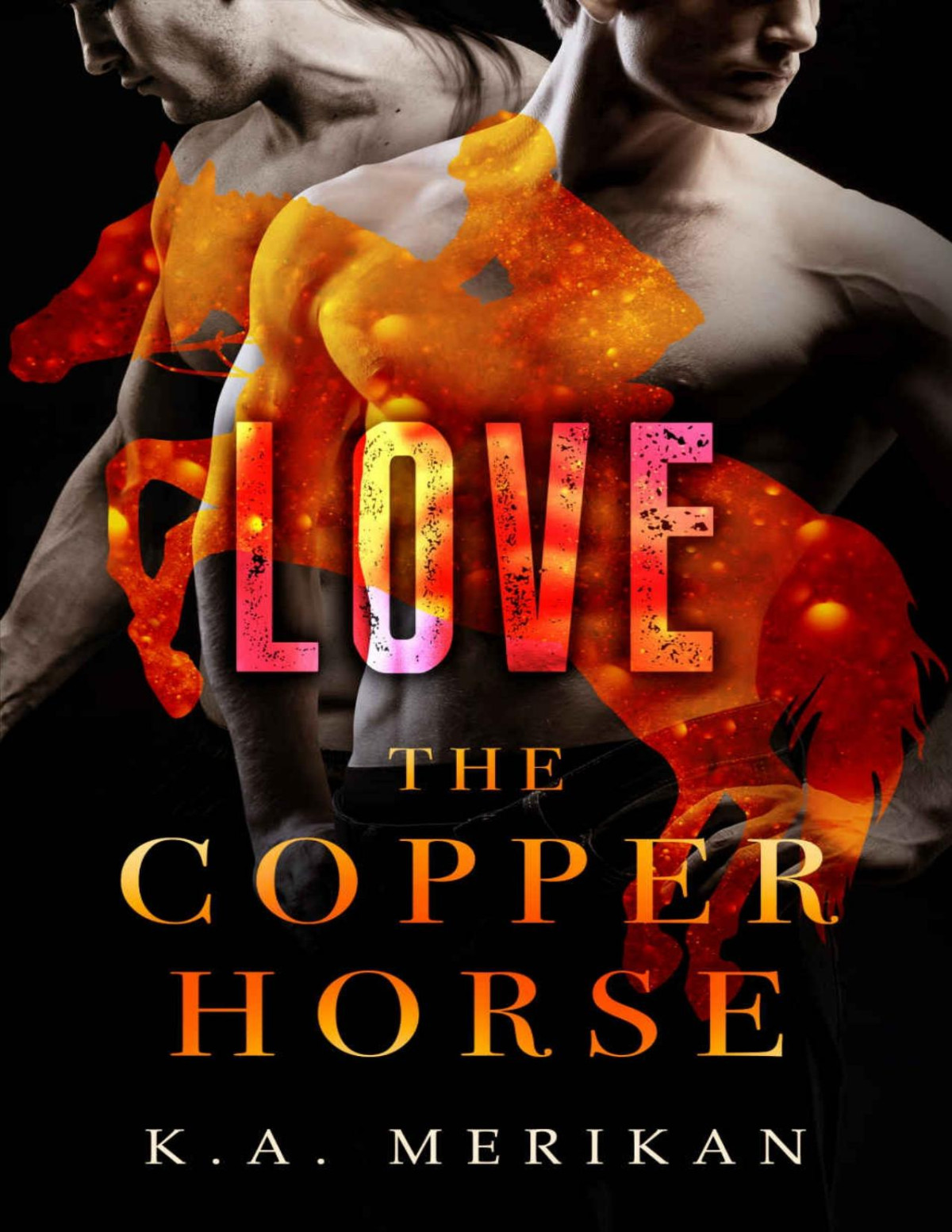 Love The Copper Horse Book 3 Gay Erotic Dark Romance Bdsm Ka Merikan Merikan