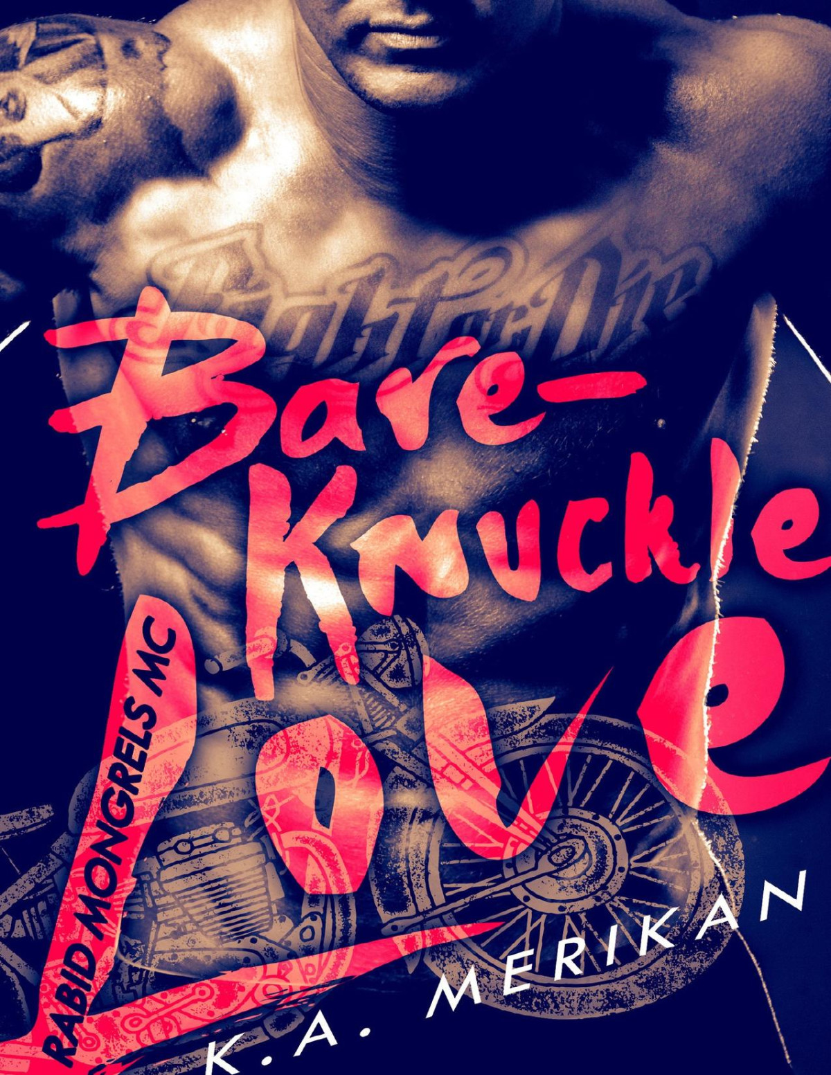 Bareknuckle Love Biker Gay Dark Romance Rabid Mongrels Mc Book 1 Merikan