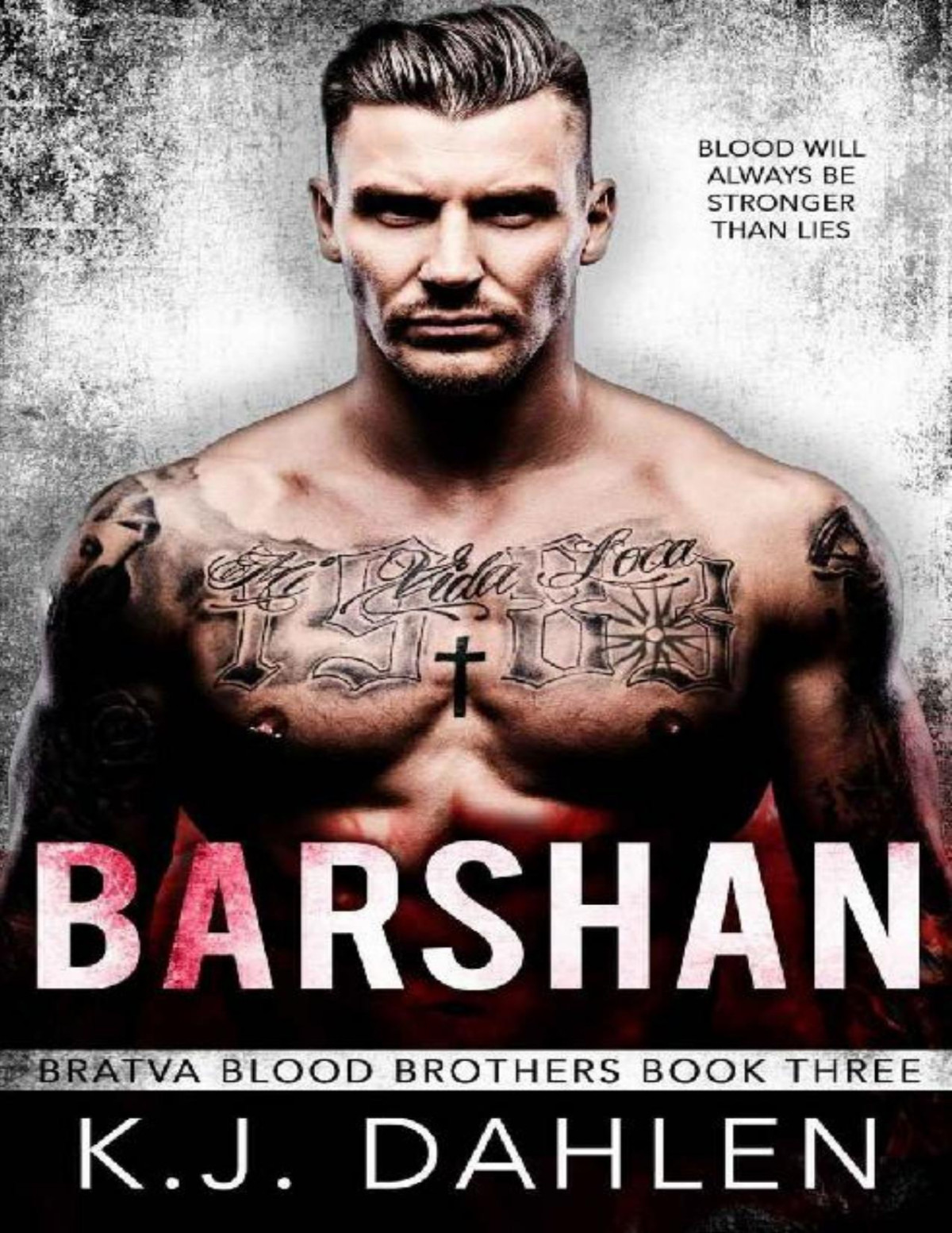 Barshan Bratva Blood Brothers Book 3 Kj Dahlen Dahlen Kj