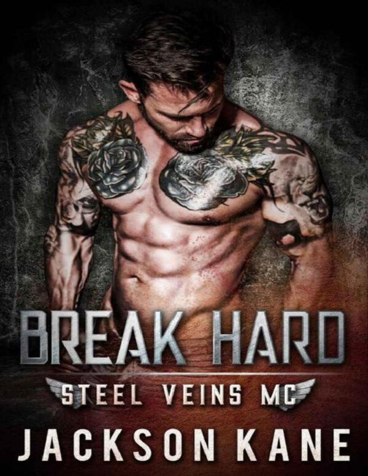 Break Hard Steel Veins Mc Book 1 Jackson Kane Kane Jackson