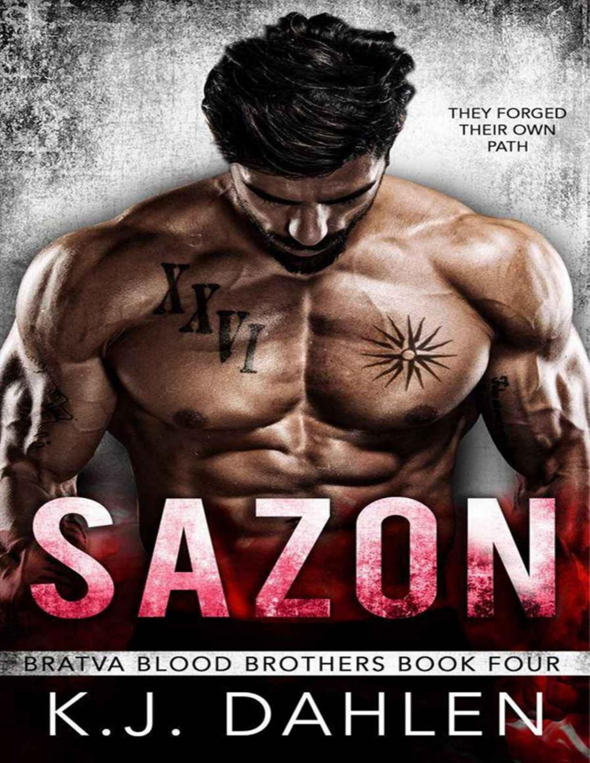 Sazon Bratva Blood Brothers Book 4 Kj Dahlen Dahlen Kj