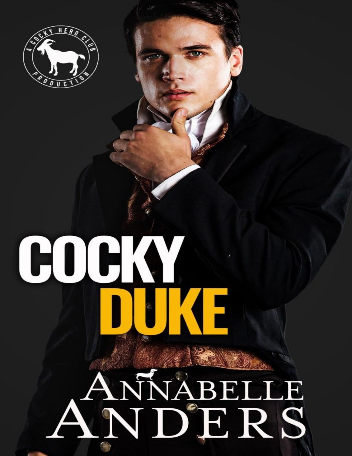 Cocky Duke Anders Annabelle Club Hero