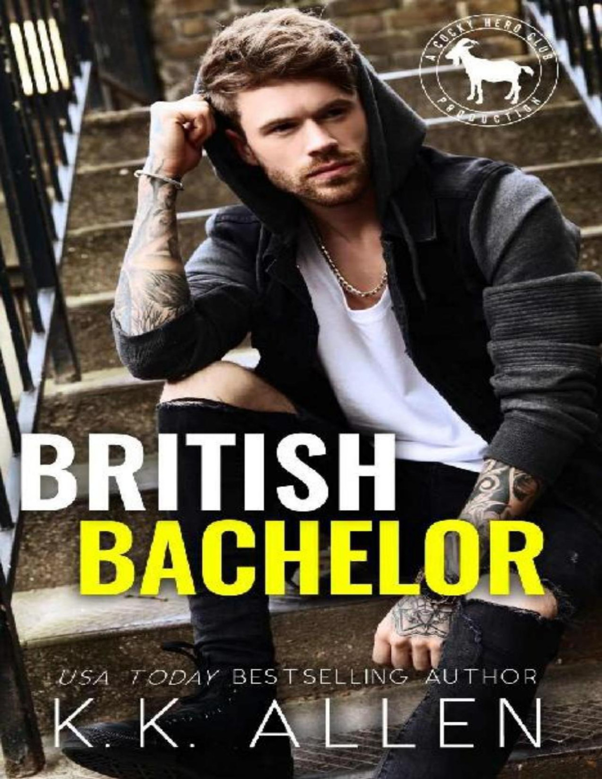 British Bachelor A Hero Club Novel Kk Allen Hero Club Allen