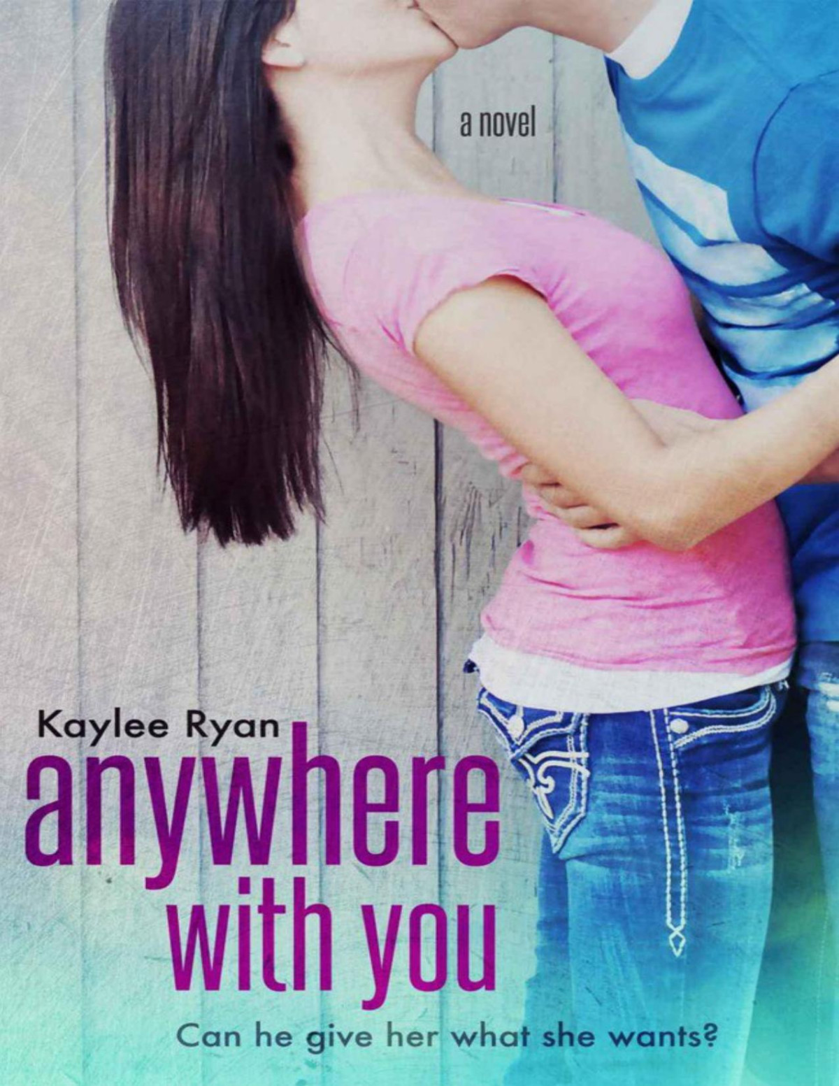 Anywhere With You Ryan Kaylee Ryan Kaylee