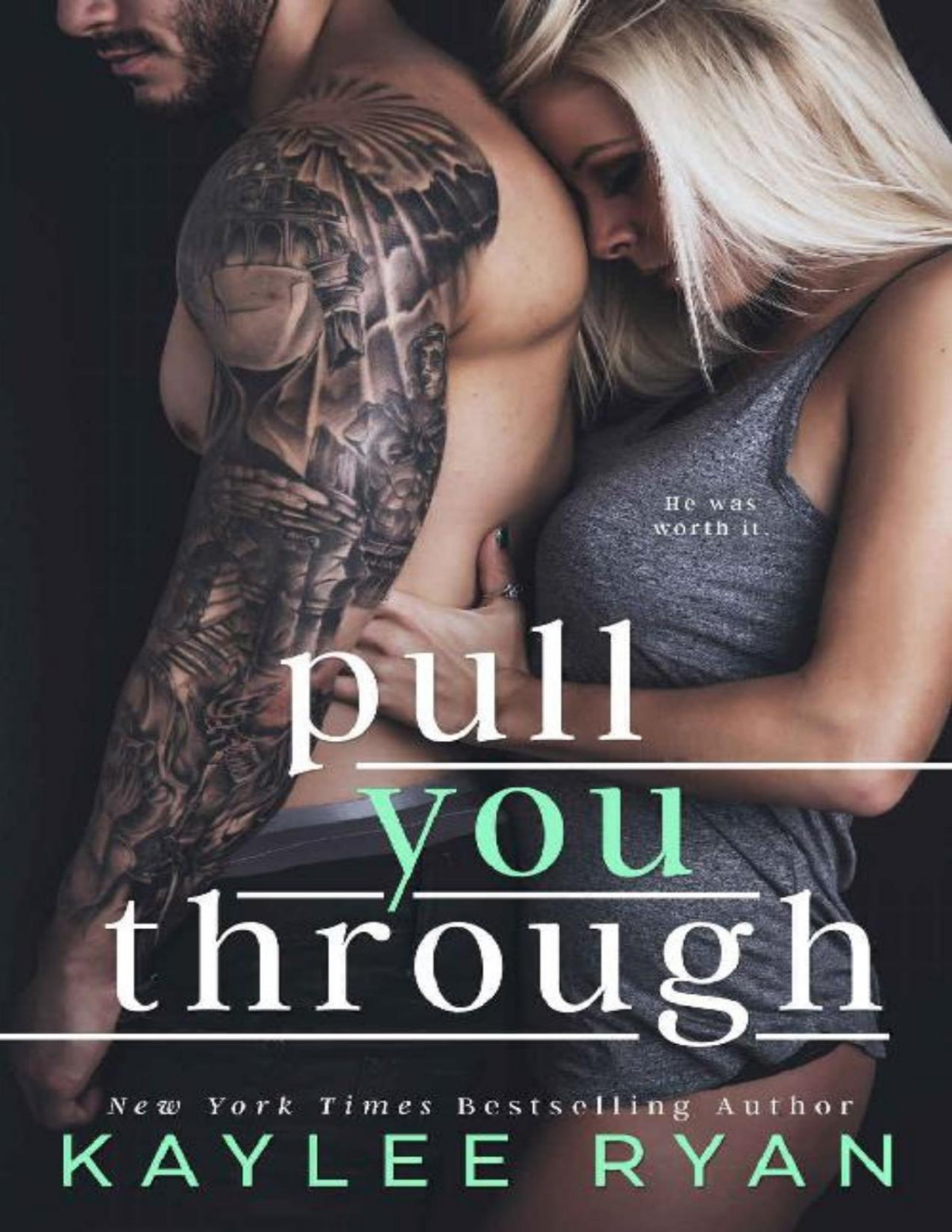 Pull You Through Kaylee Ryan Ryan Kaylee