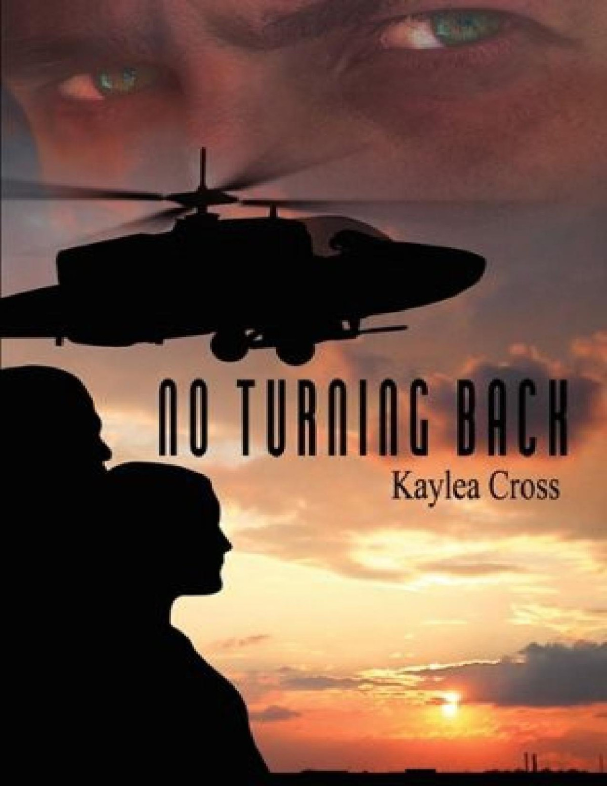No Turning Back Kaylea Cross Cross Kaylea