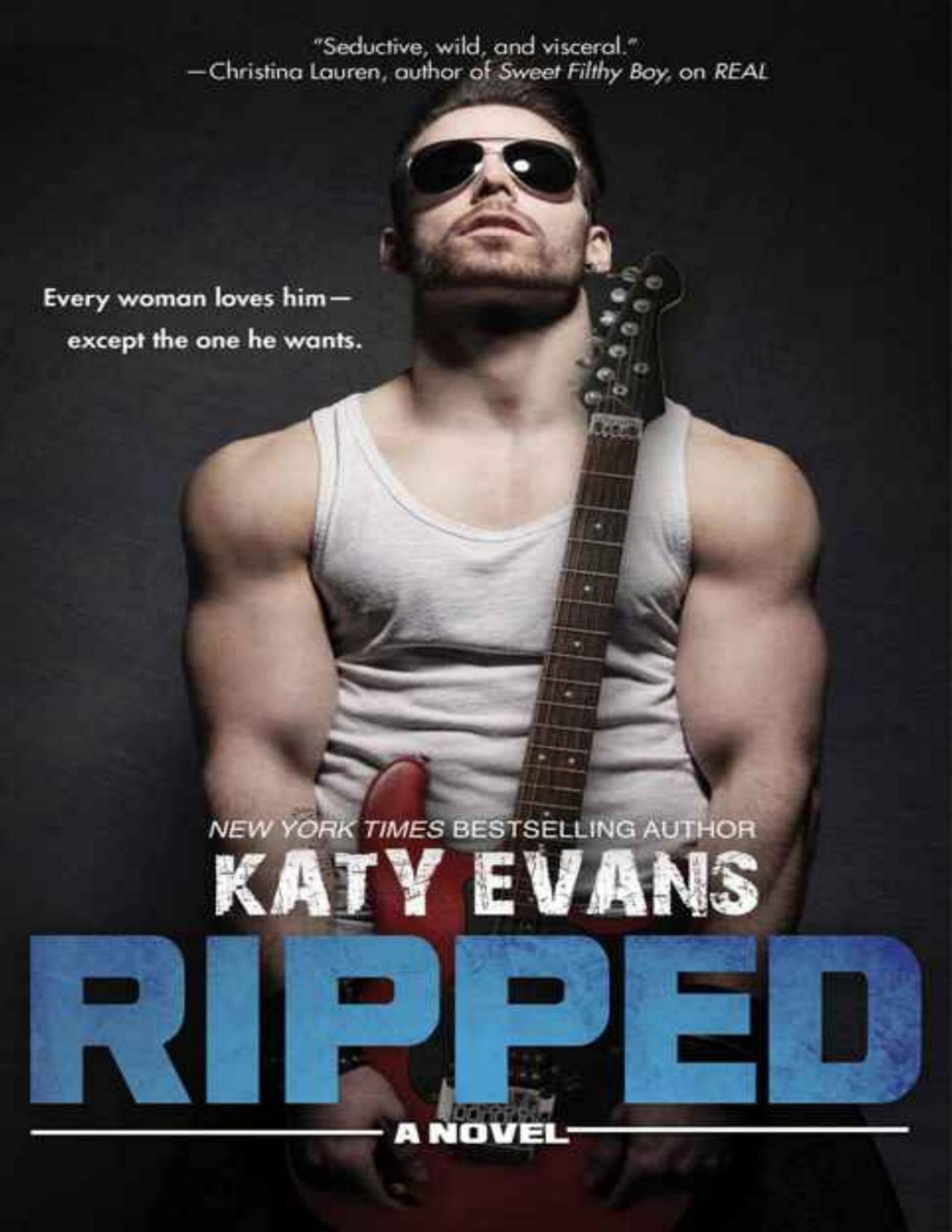 Ripped The Real Series Book 5 Katy Evans Evans Katy